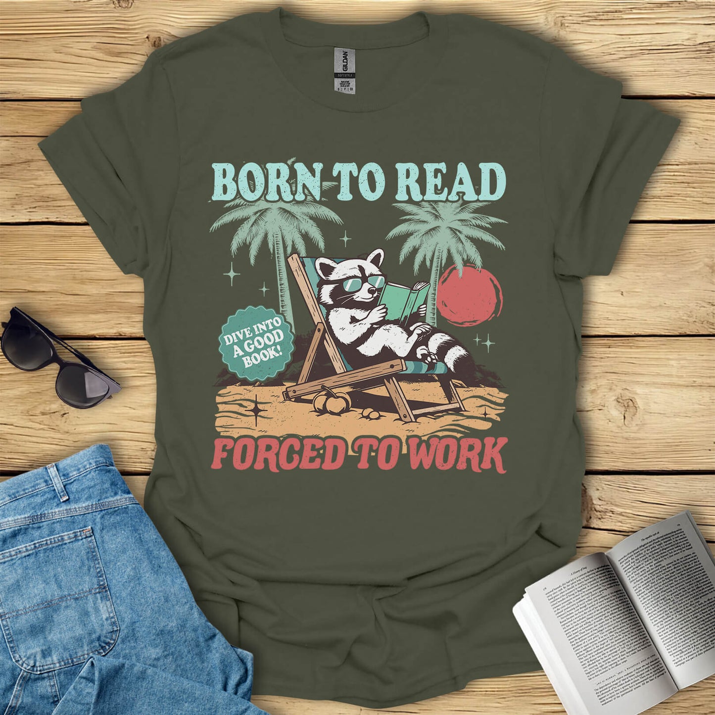 Born To Read Forced To Work T-Shirt