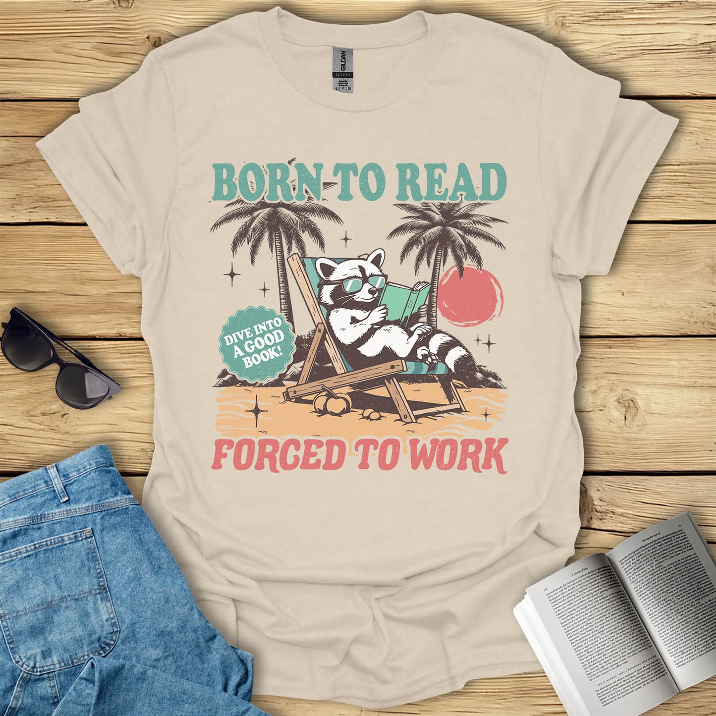 Born To Read Forced To Work T-Shirt