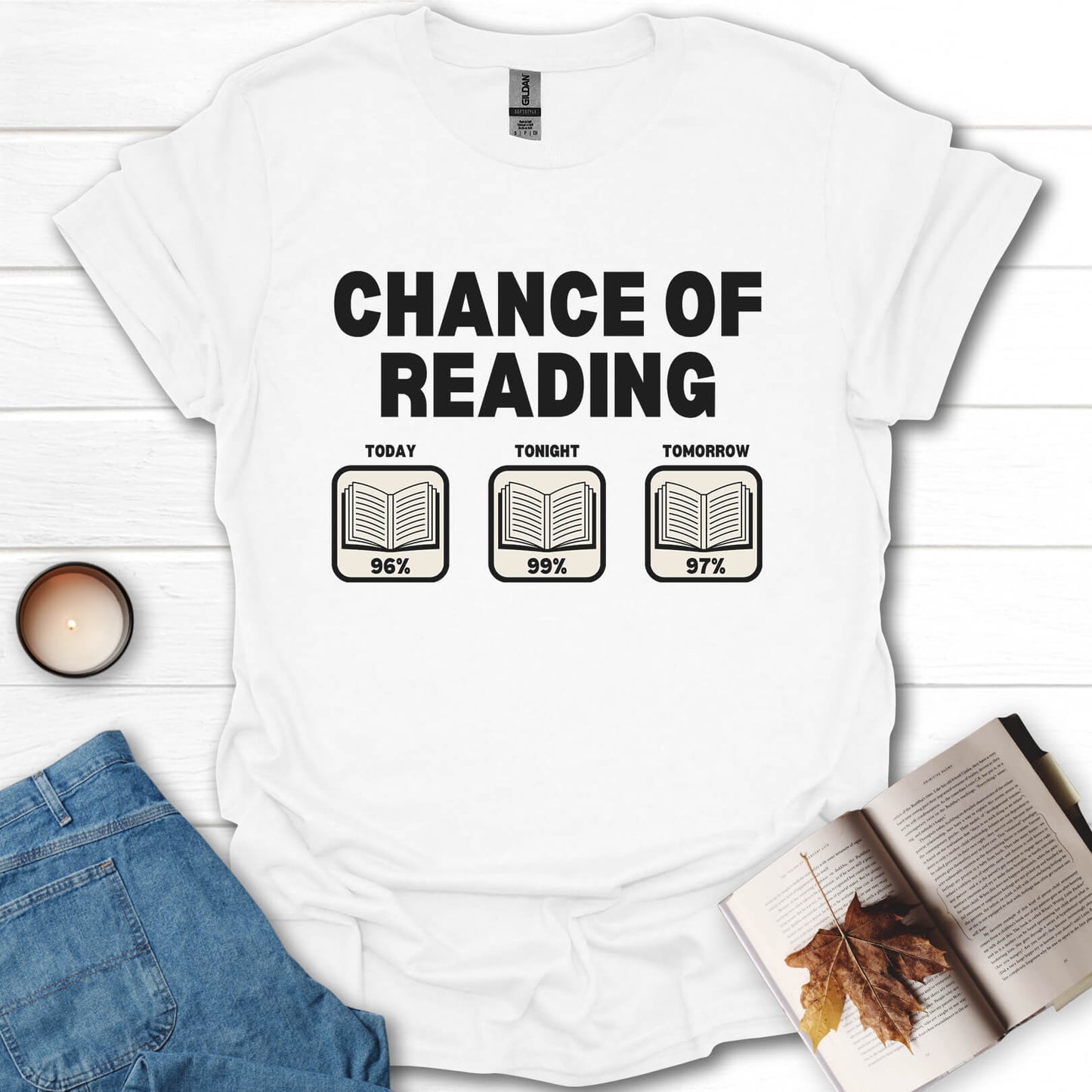 Chance Of Reading Funny Book T-Shirt
