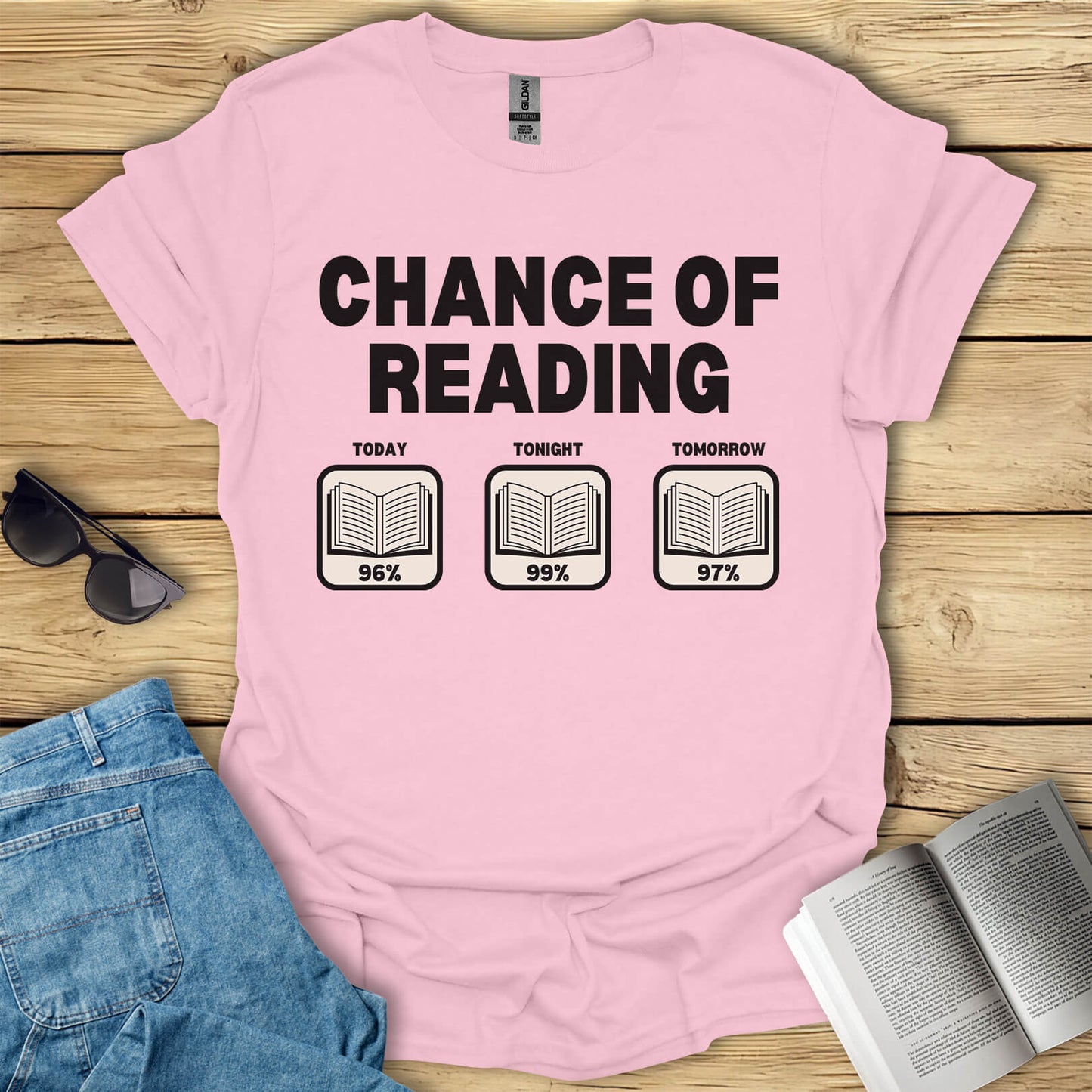 Chance Of Reading Funny Book T-Shirt