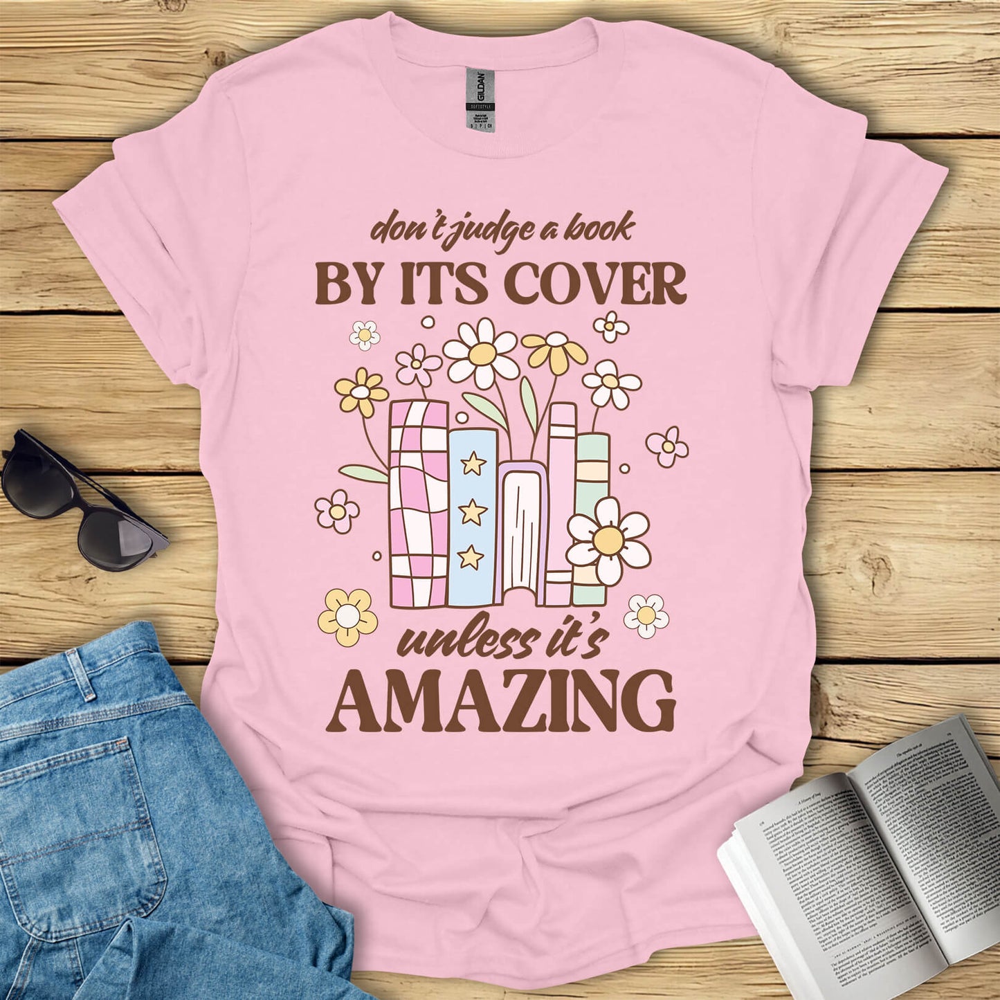 Don't Judge a Book By It's Cover T-Shirt