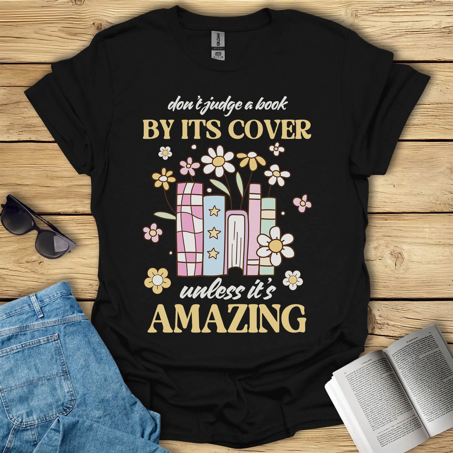 Don't Judge a Book By It's Cover T-Shirt