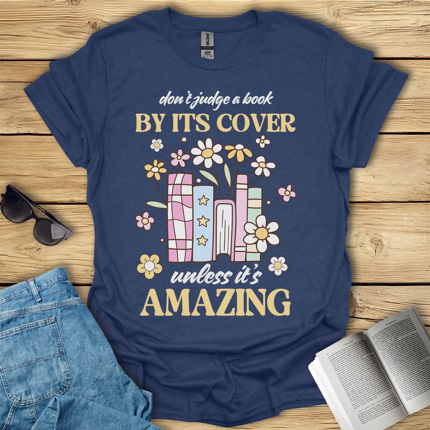 Don't Judge a Book By It's Cover T-Shirt