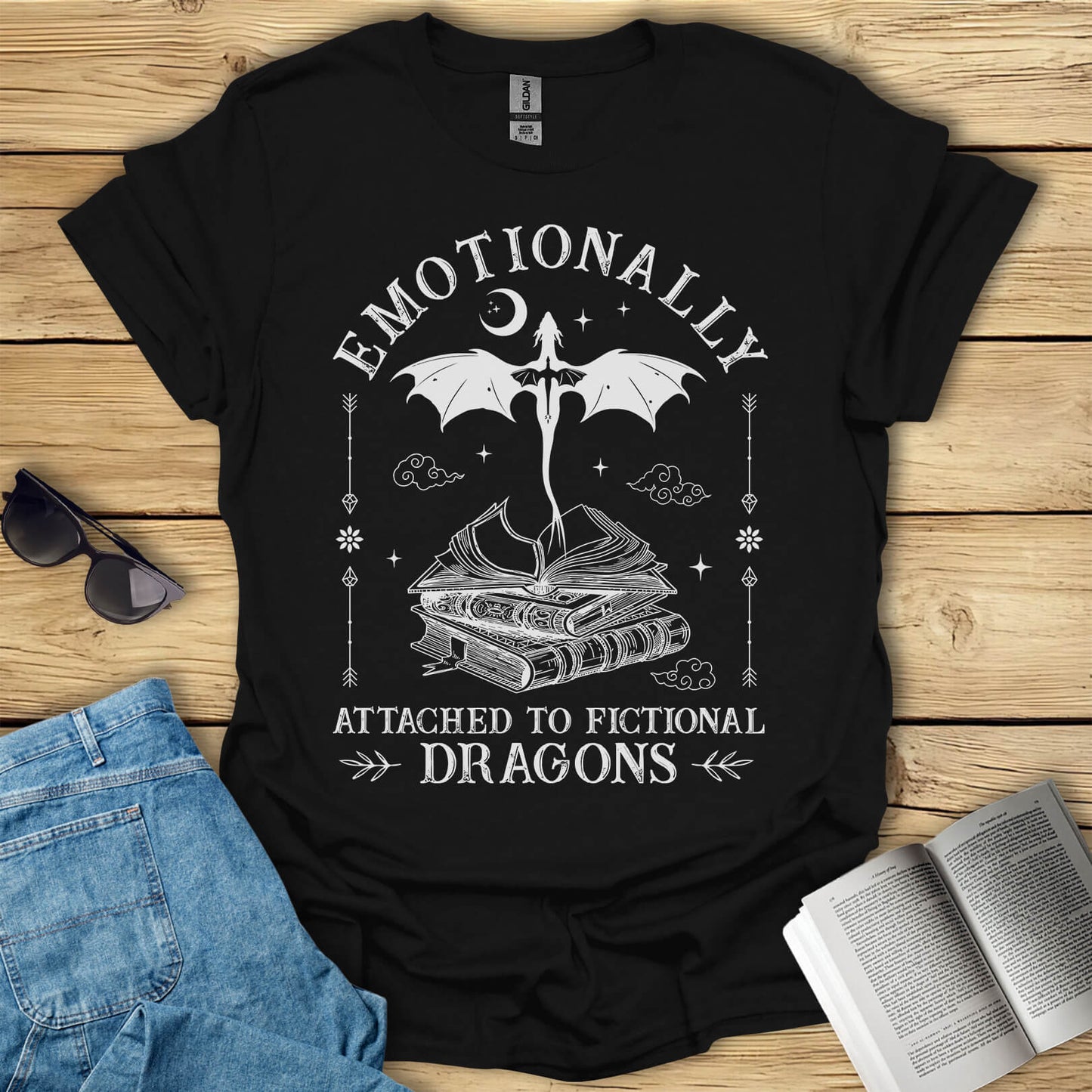 Emotionally Attached To Fictional Dragons Bookish T-Shirt