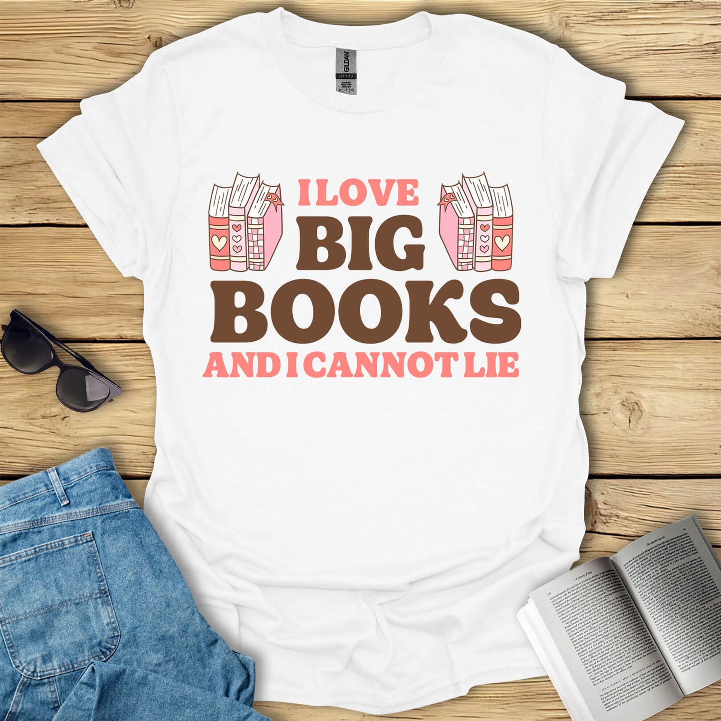 I Love Big Books Funny Book Lovers T-Shirt