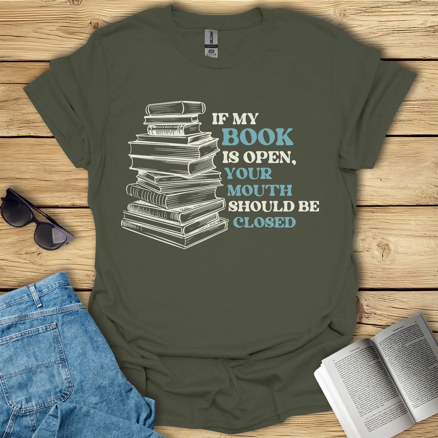 If My Book Is Open Books T-Shirt