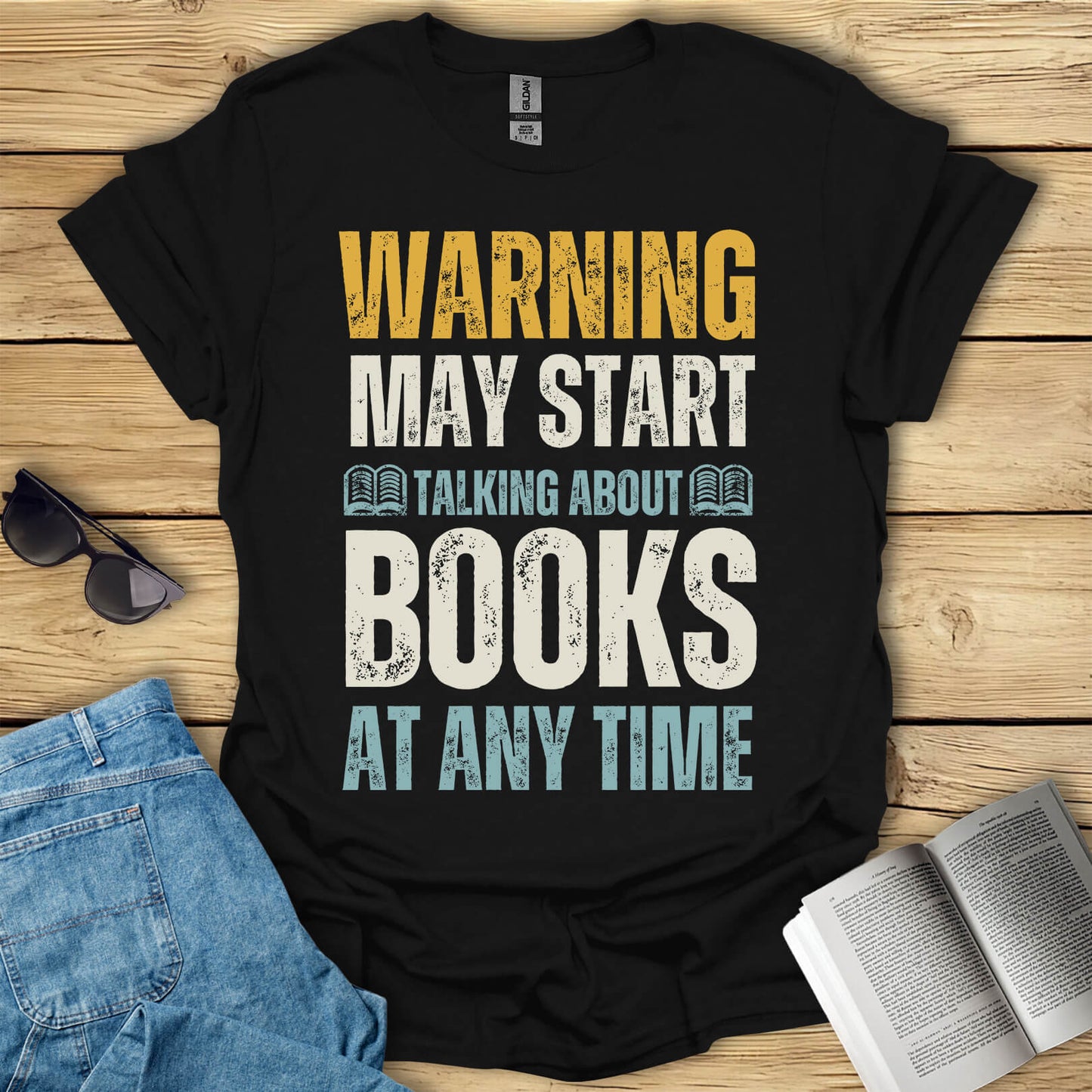 May Start Talking About Books T-Shirt