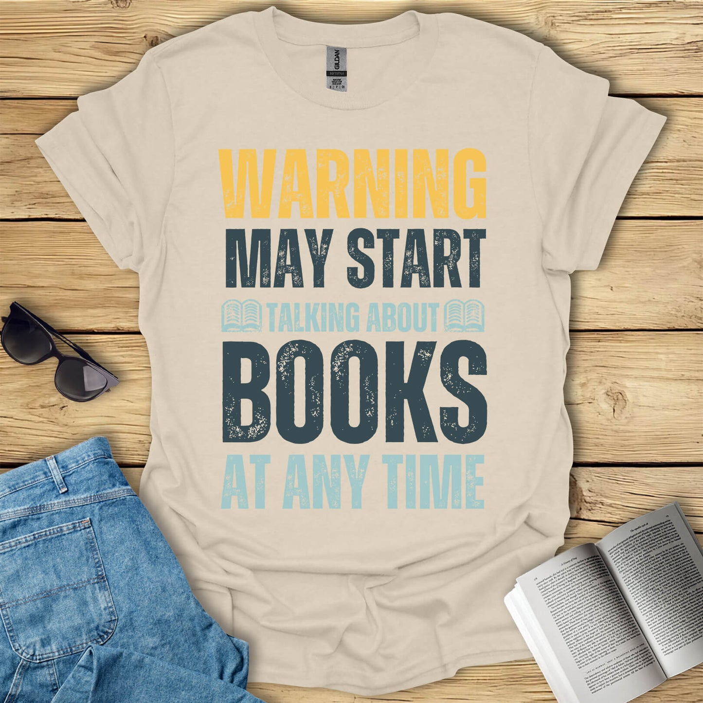 May Start Talking About Books T-Shirt