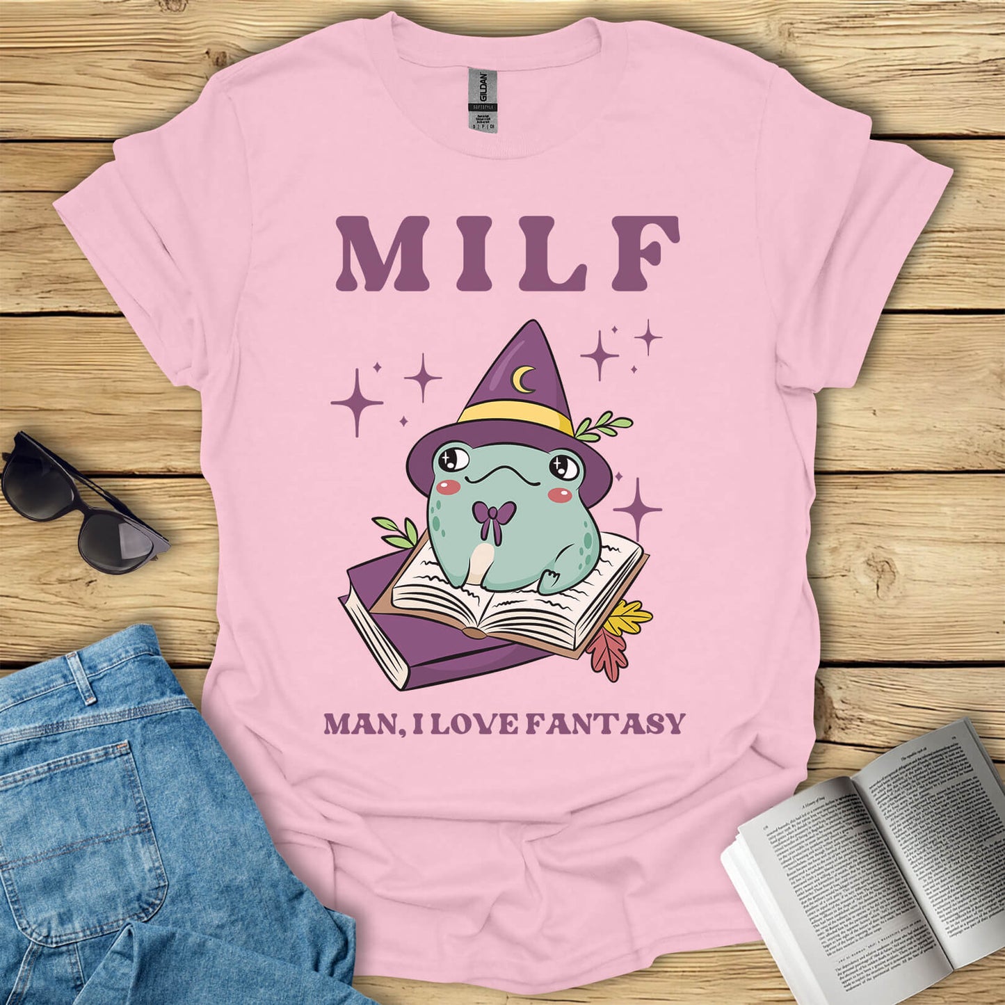 MILF, Man, I Love Fantasy T-Shirt
