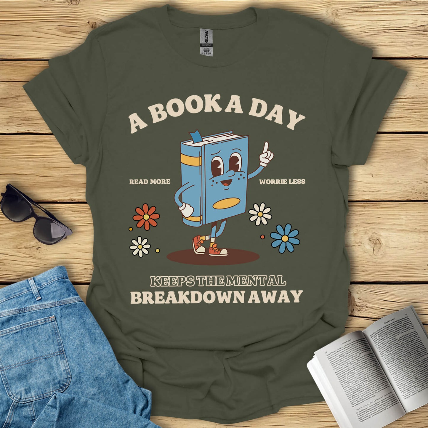 A Book A Day Keeps The Mental Breakdown Away T-Shirt