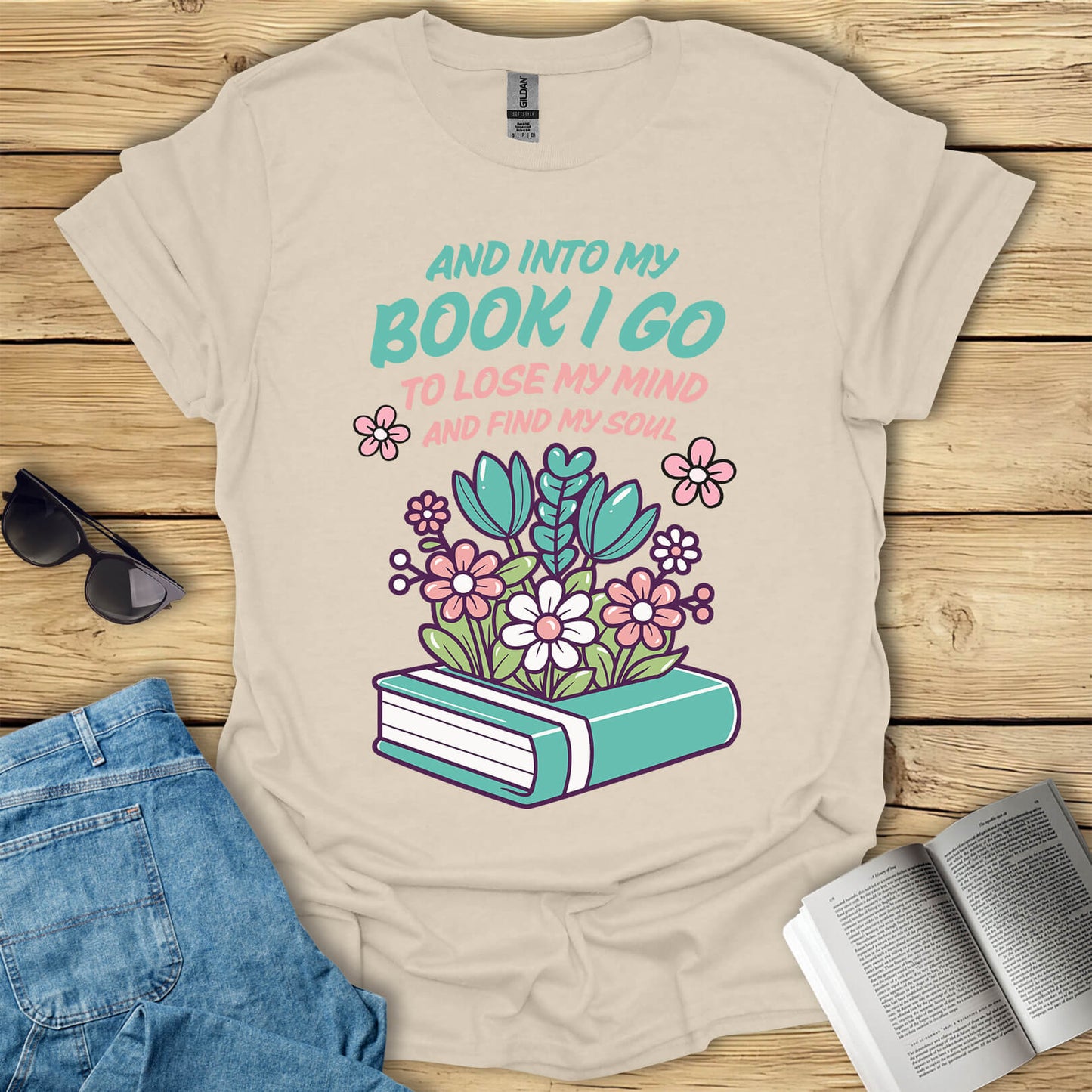 And Into My Book I Go T-Shirt