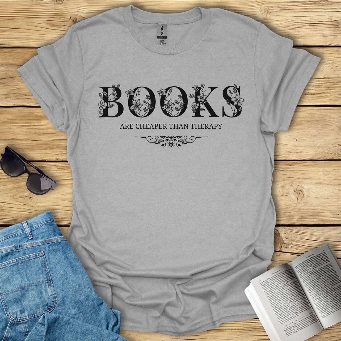 Books Are Cheaper Than Therapy T-Shirt