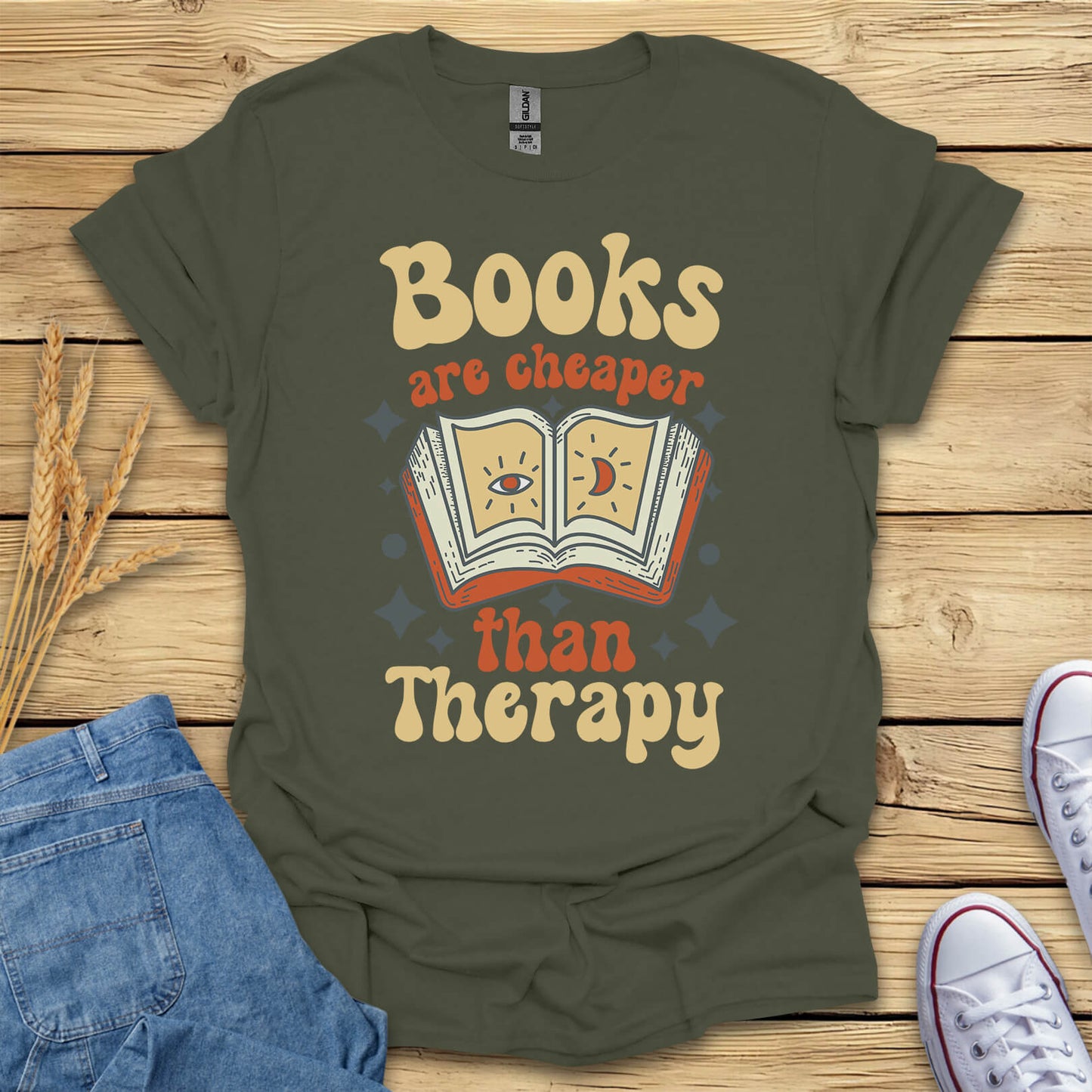 Books Are Cheaper Than Therapy Funny Reader Gift T-Shirt