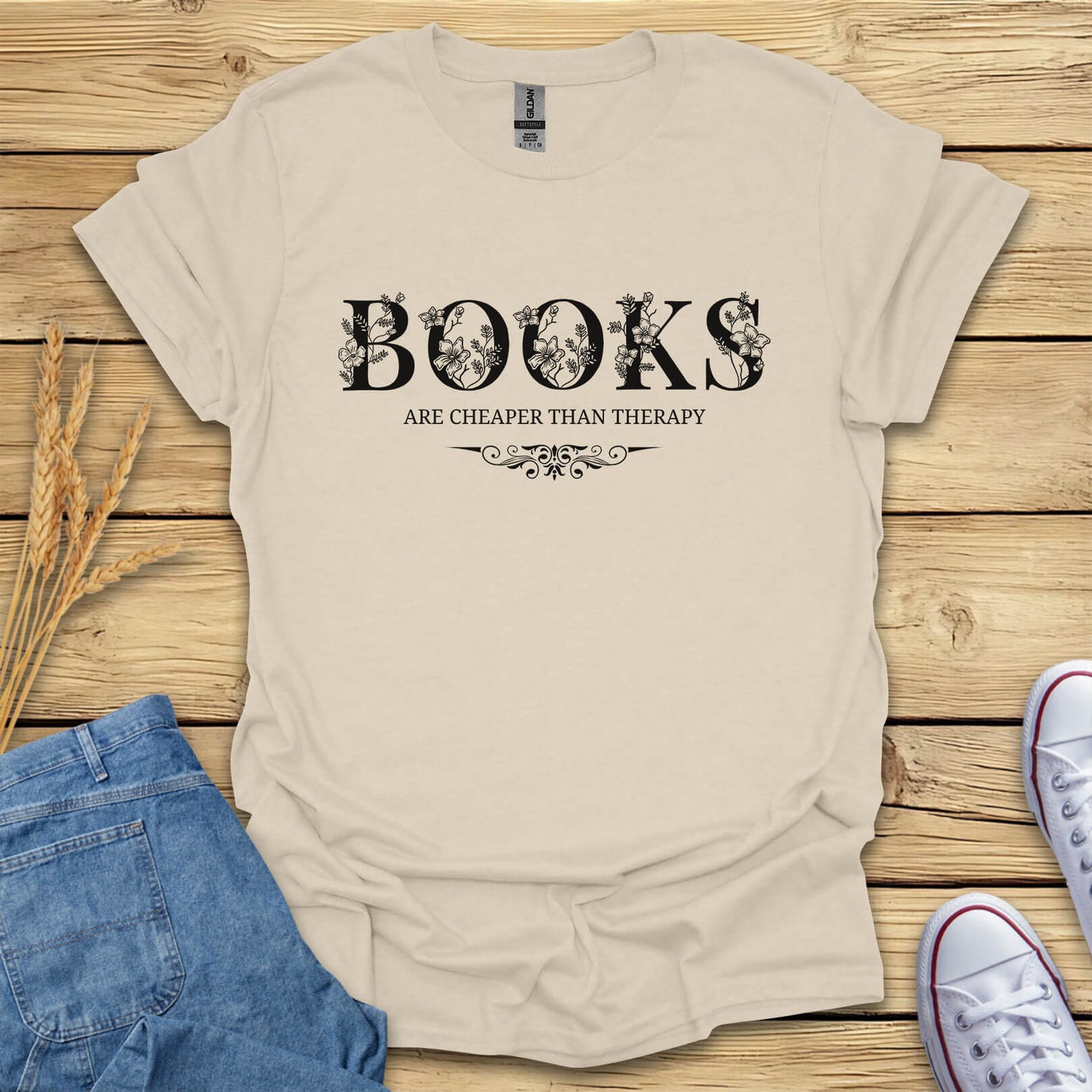 Books Are Cheaper Than Therapy T-Shirt