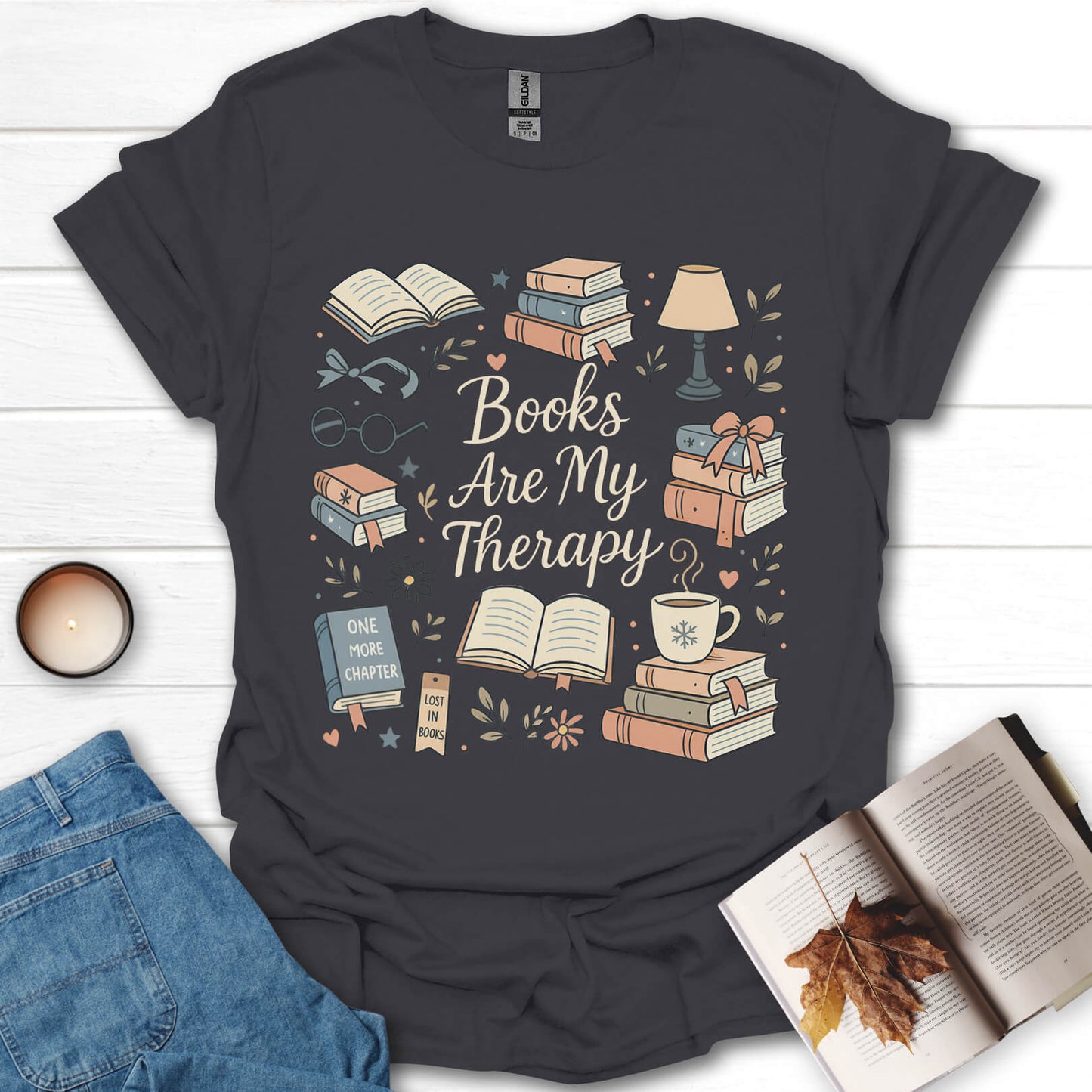 Books Are My Therapy T-Shirt