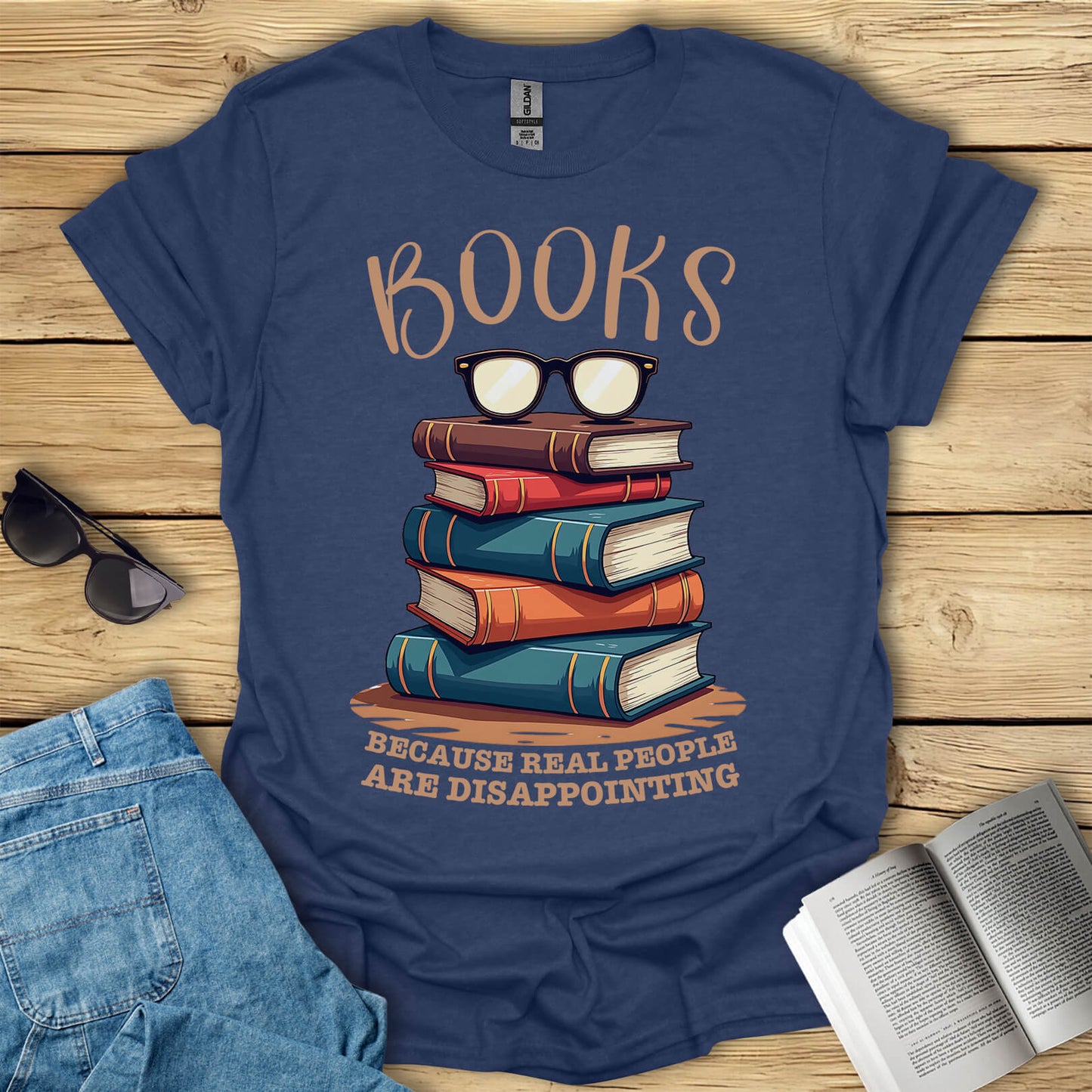 Books Because Real People Are Disappointing T-Shirt