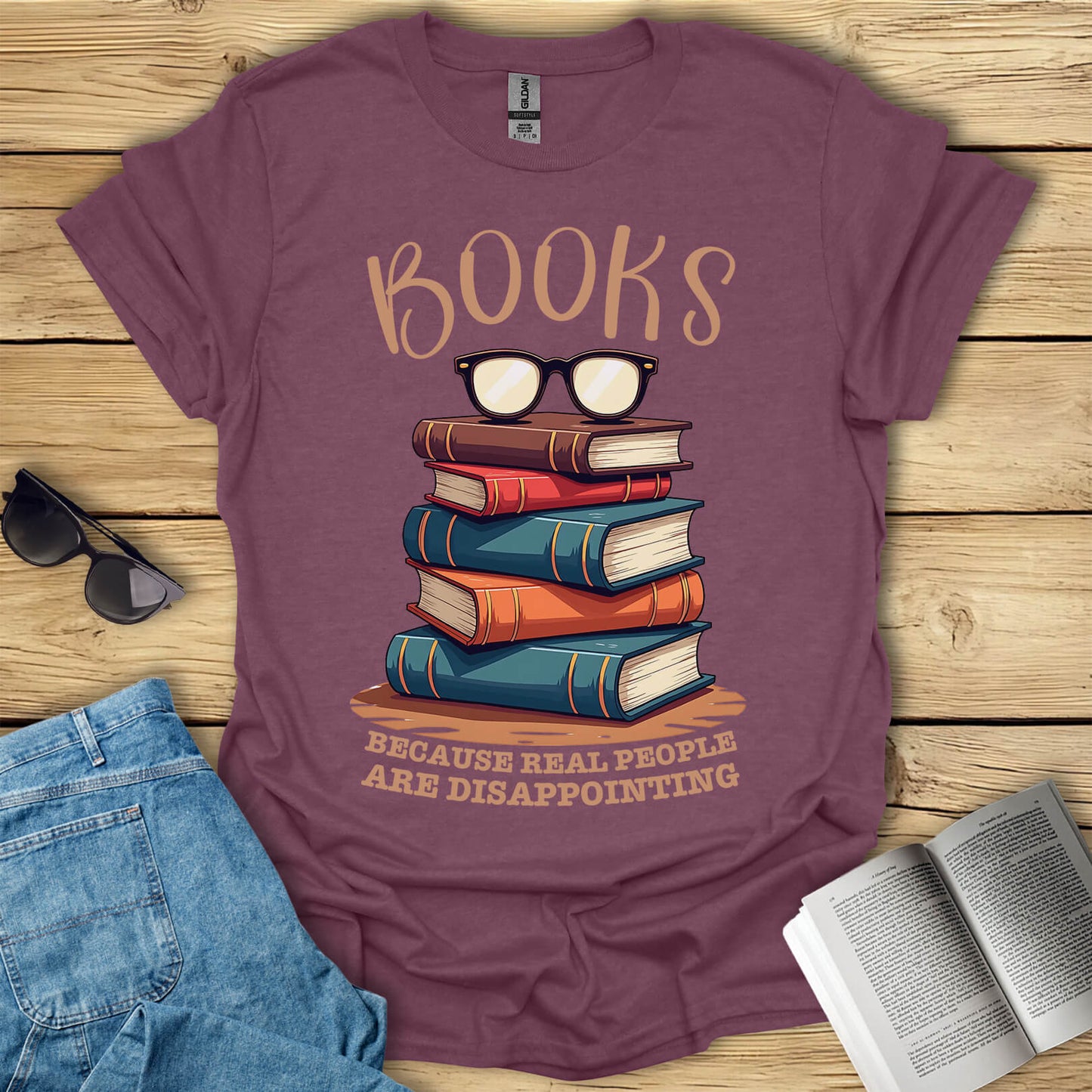 Books Because Real People Are Disappointing T-Shirt