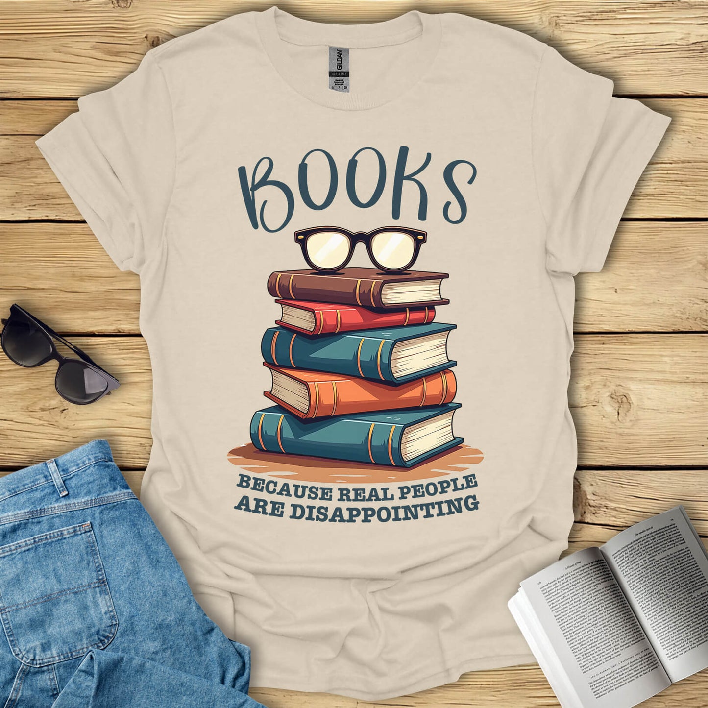 Books Because Real People Are Disappointing T-Shirt