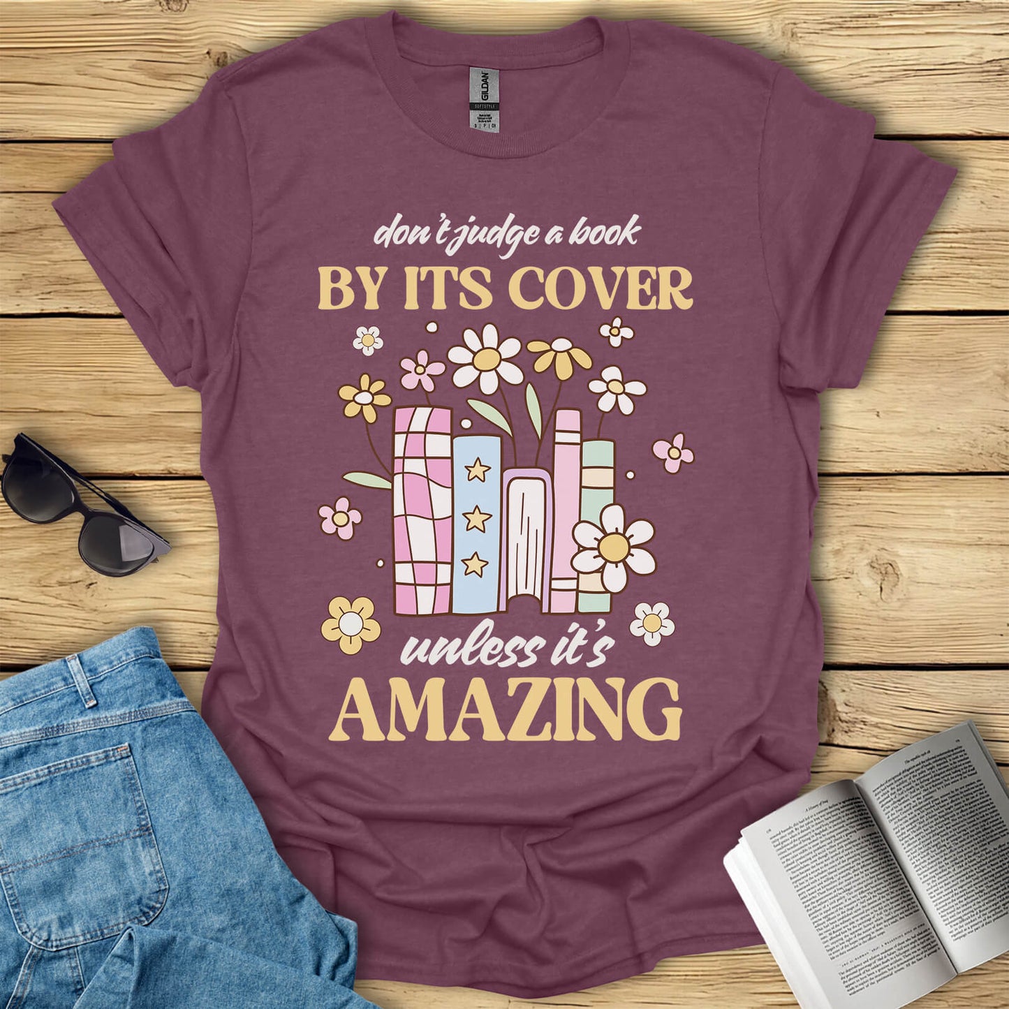 Don't Judge a Book By It's Cover T-Shirt