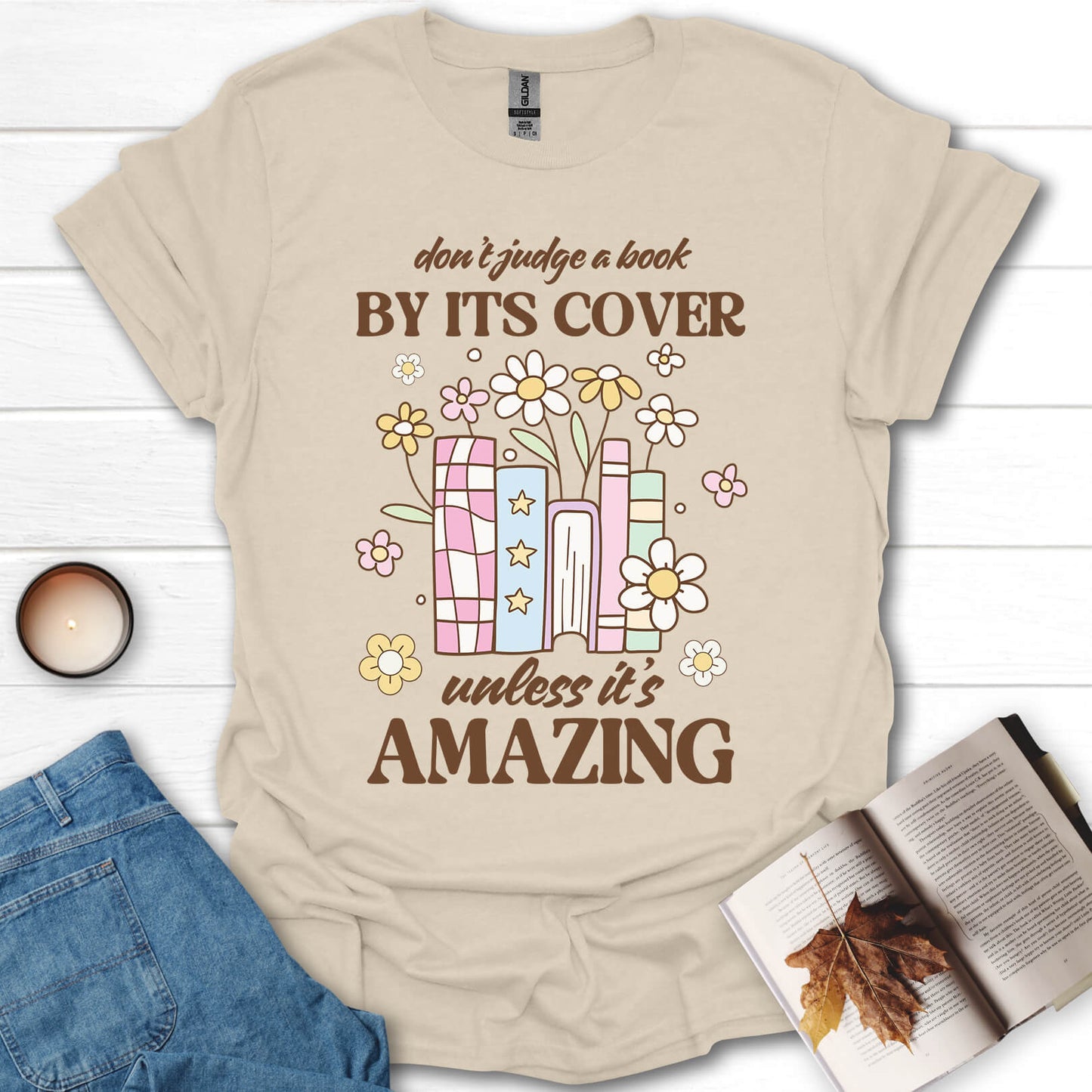 Don't Judge a Book By It's Cover T-Shirt