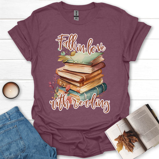 Fall In Love With Reading T-Shirt