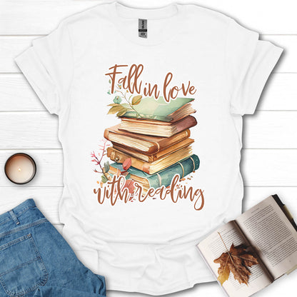 Fall In Love With Reading T-Shirt