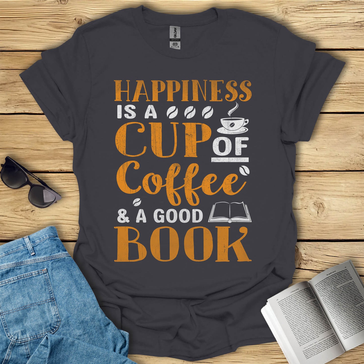 Happiness Is a Cup of Coffee And a Good Book T-Shirt