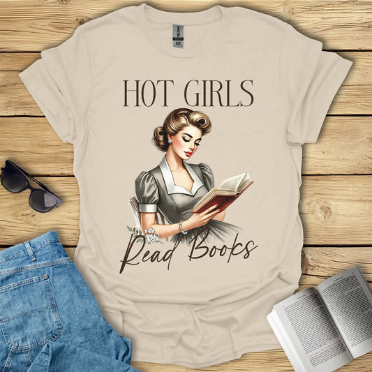 Hot Girls Read Books T-Shirt