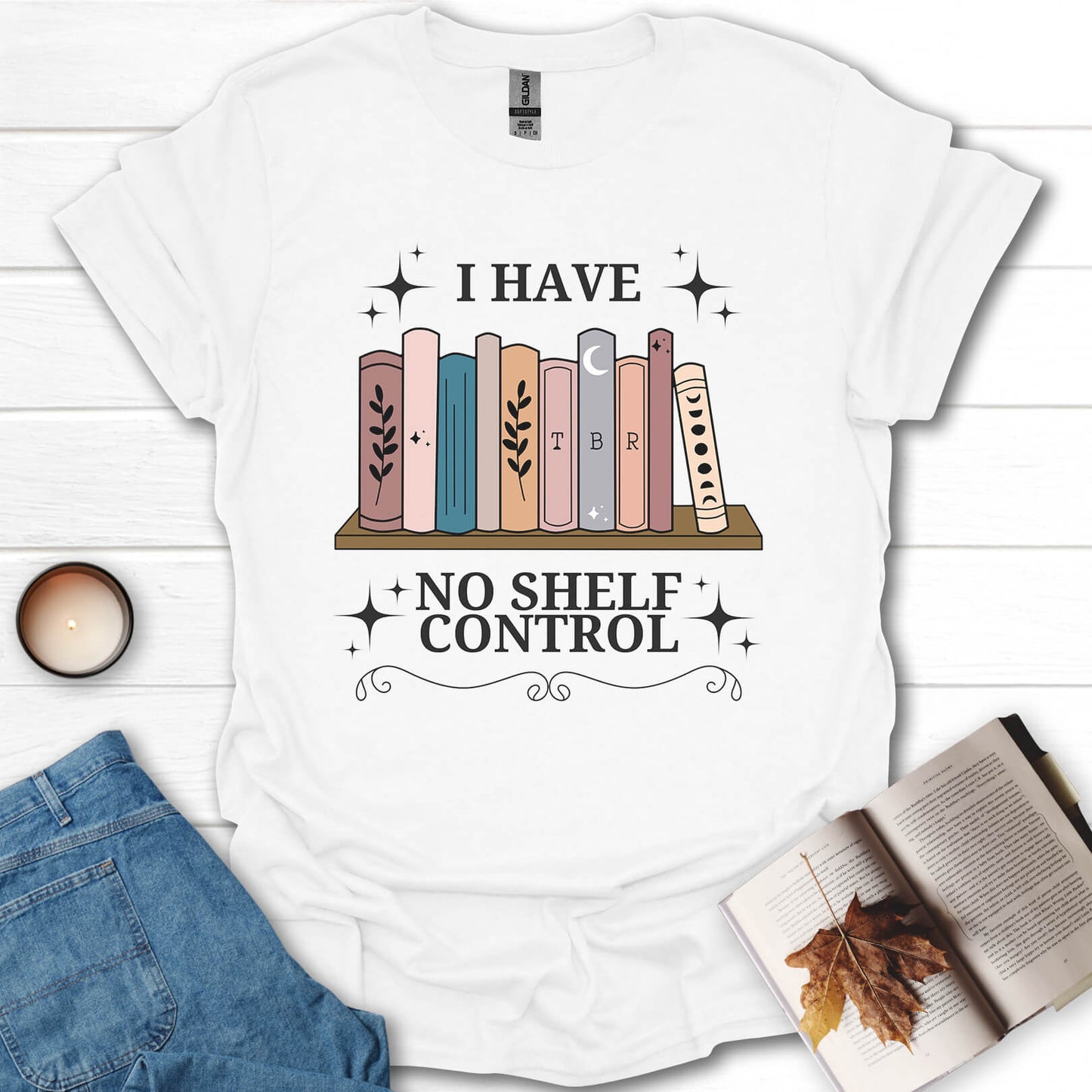 I Have No Shelf Control T-Shirt