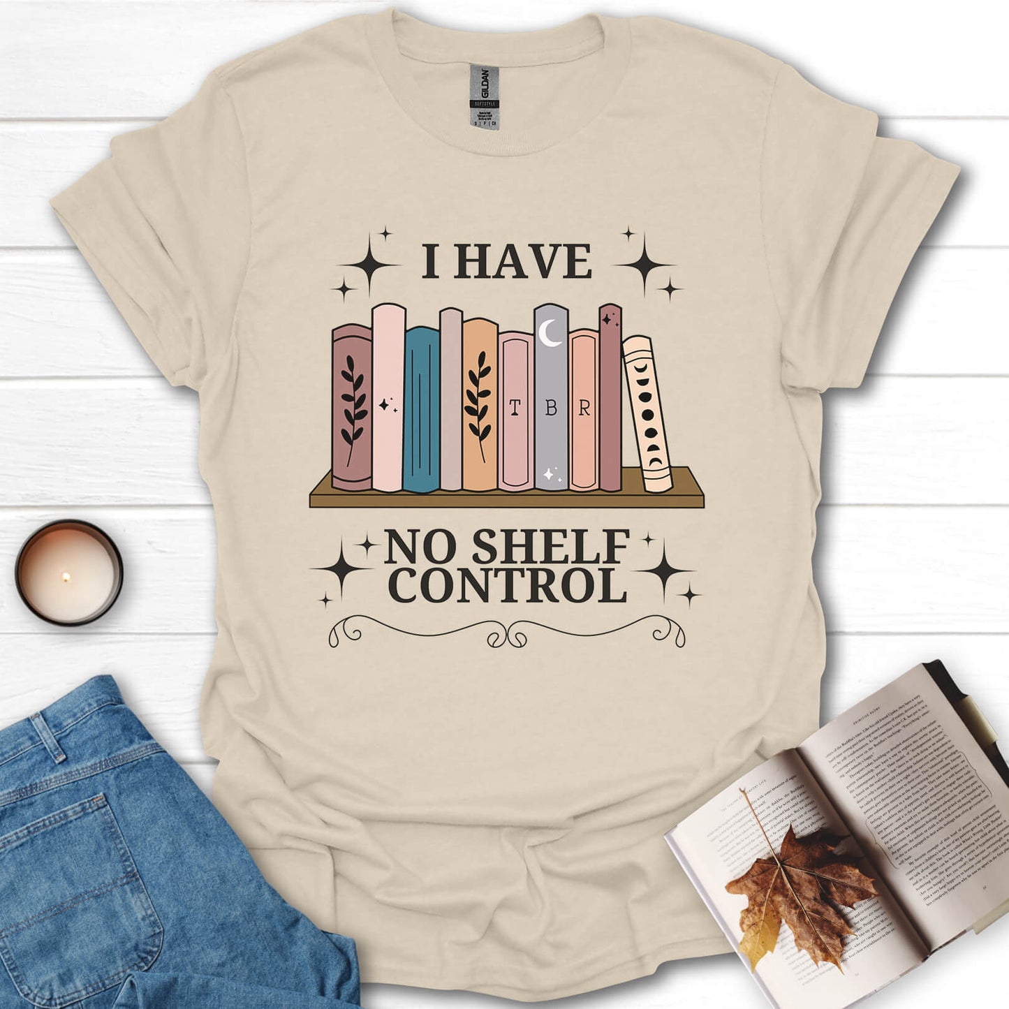 I Have No Shelf Control T-Shirt