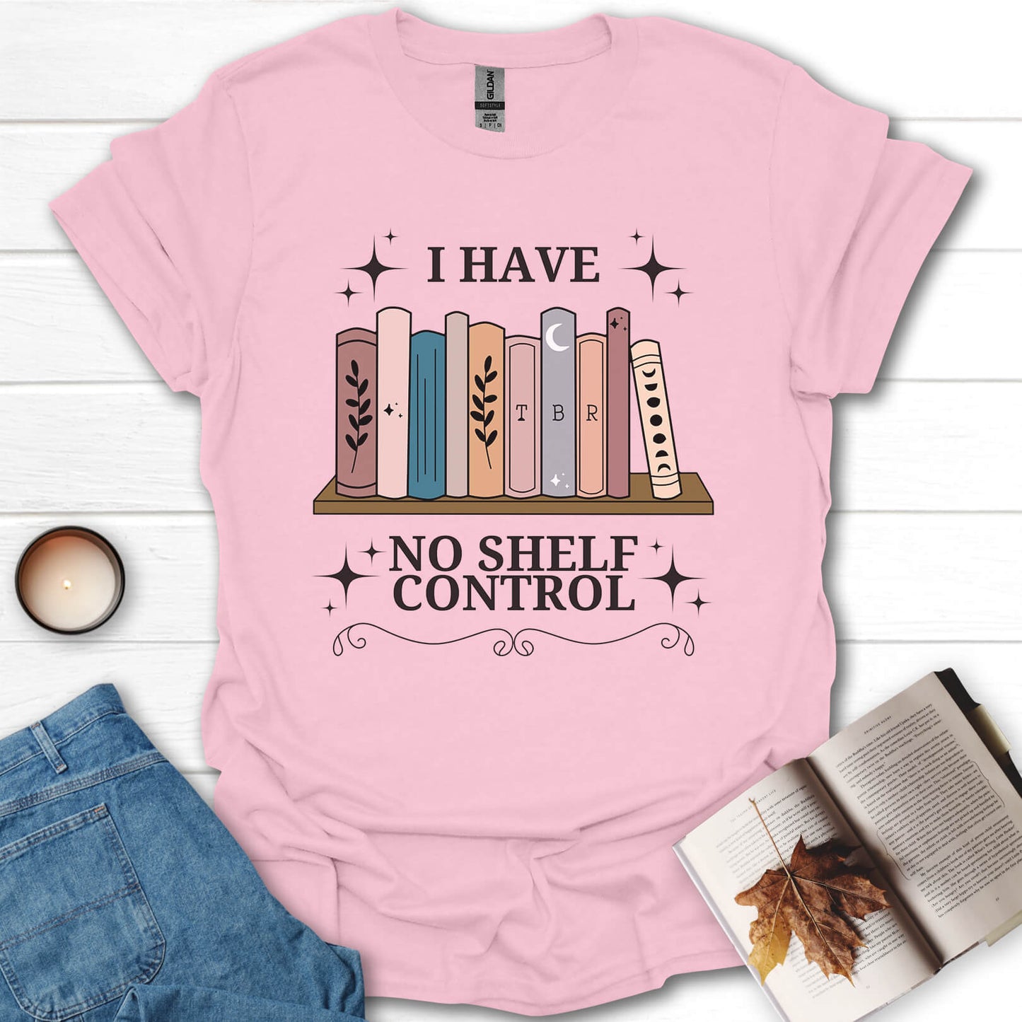 I Have No Shelf Control T-Shirt