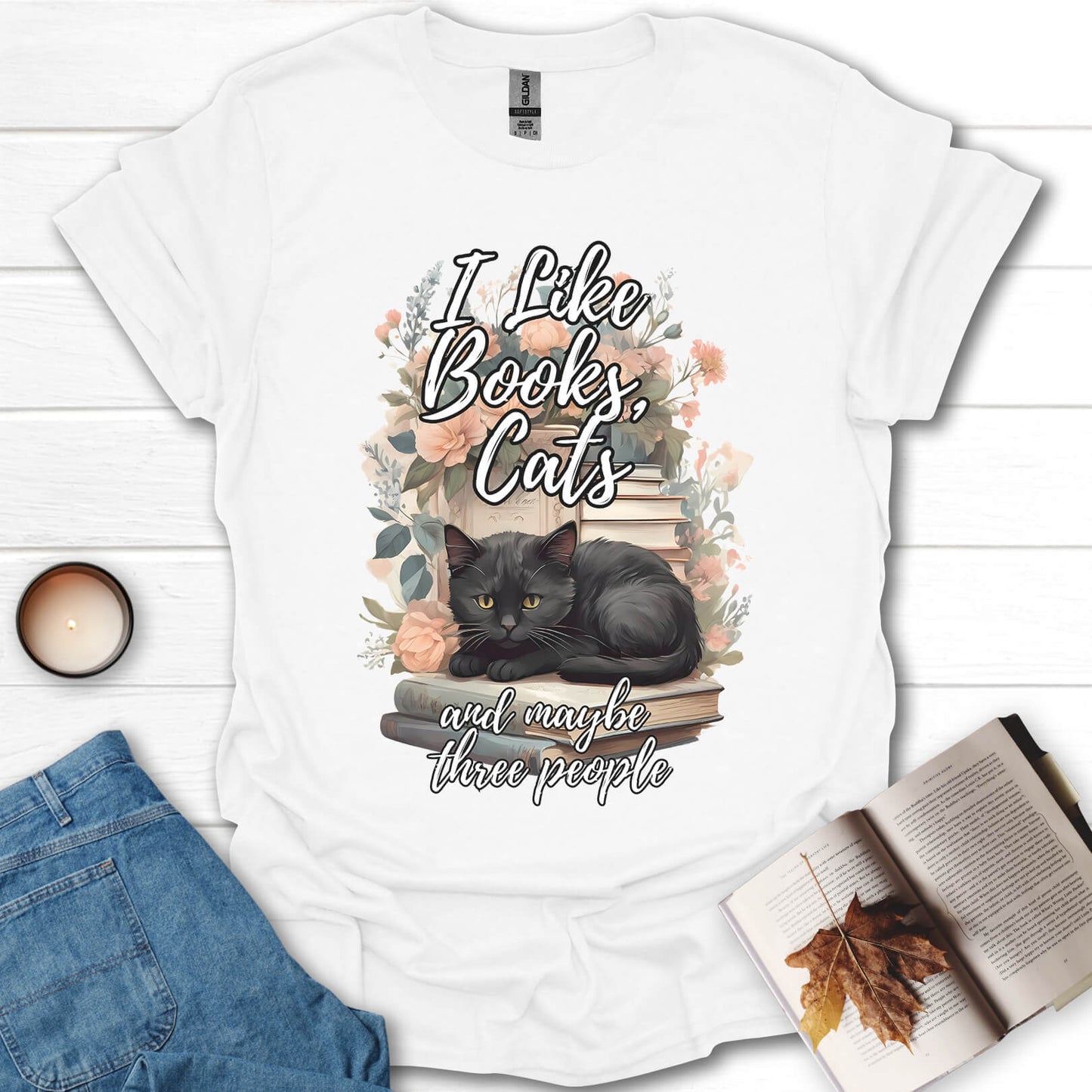 I Like Books, Cats And Maybe Three People T-Shirt