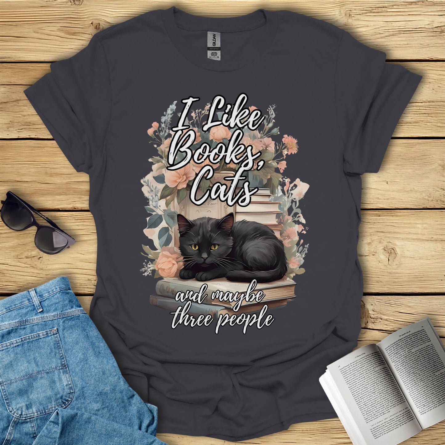 I Like Books, Cats And Maybe Three People T-Shirt