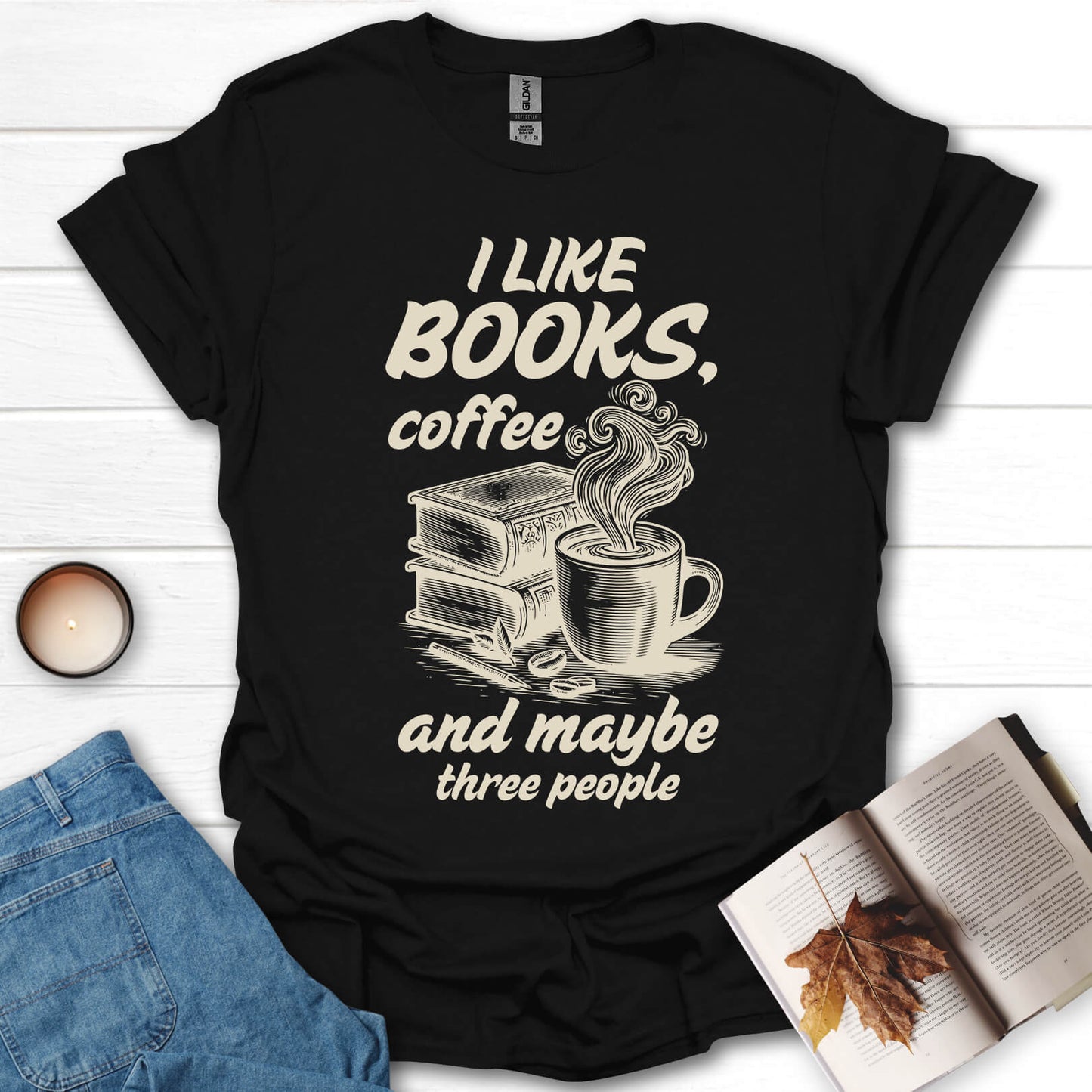I Like Books, Coffee And T-Shirt