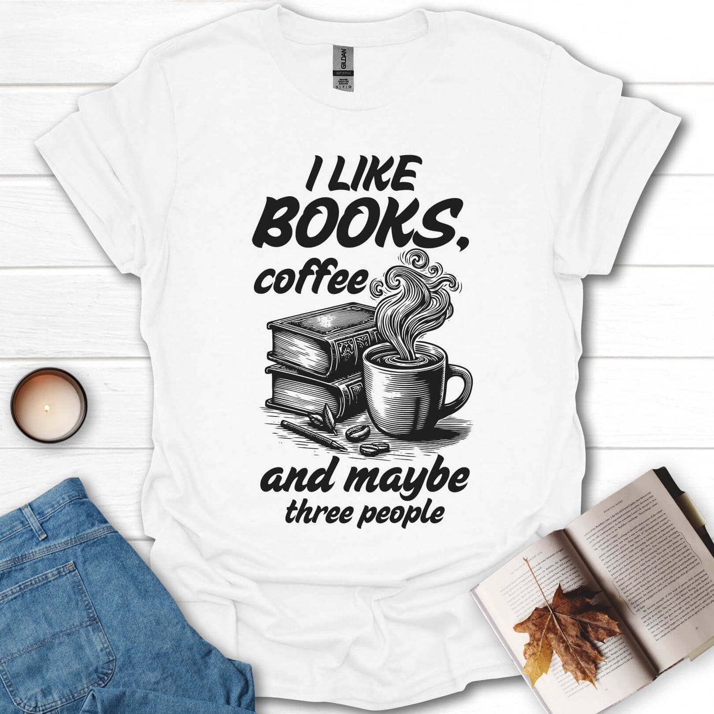 I Like Books, Coffee And T-Shirt