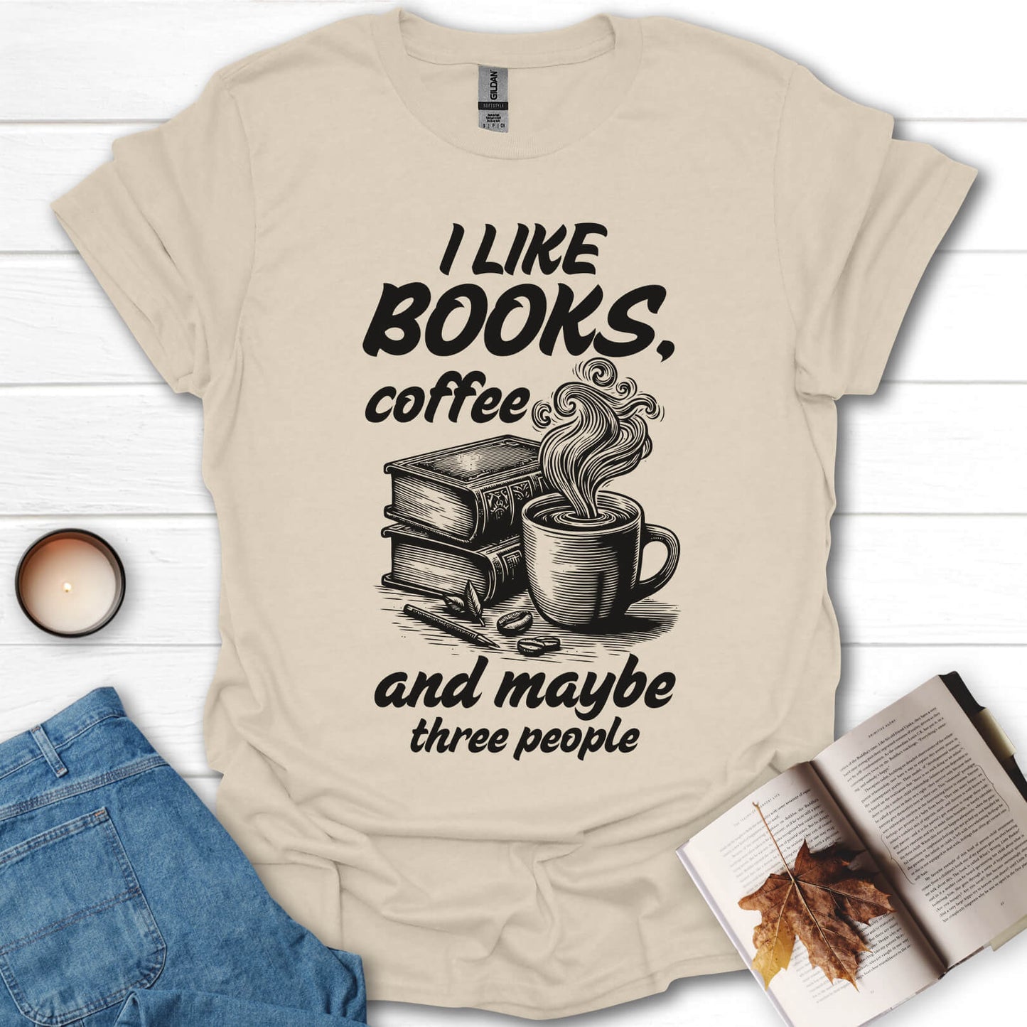I Like Books, Coffee And T-Shirt