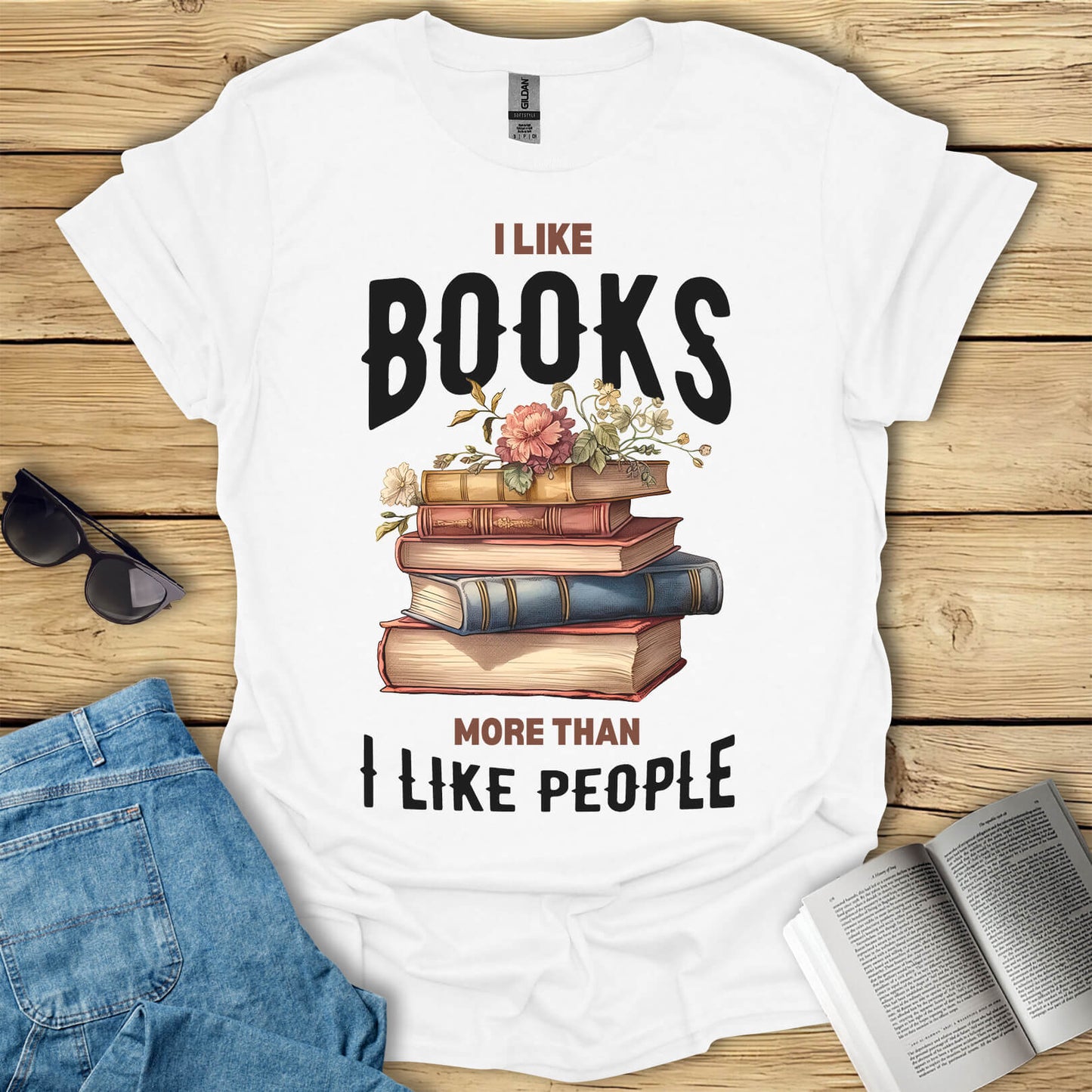 I Like Books More Than I Like People T-Shirt