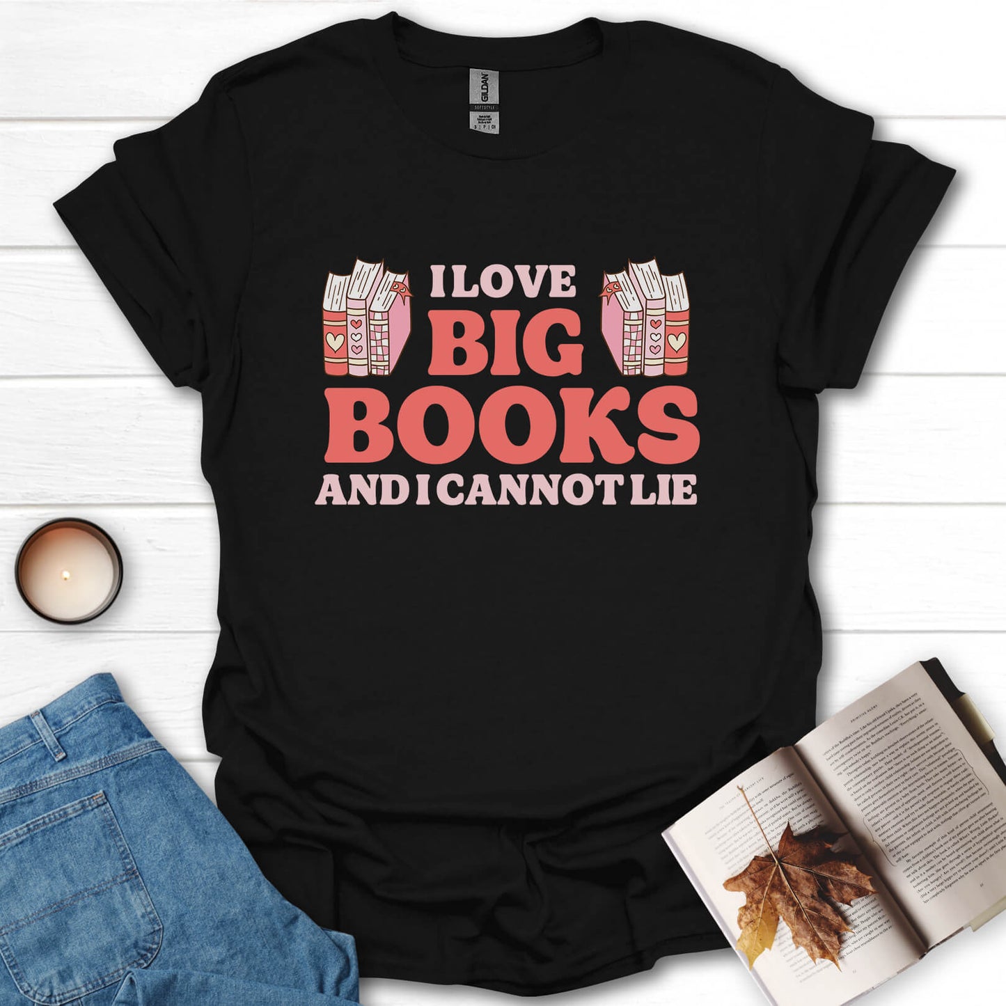 I Love Big Books Funny Book Lovers T-Shirt