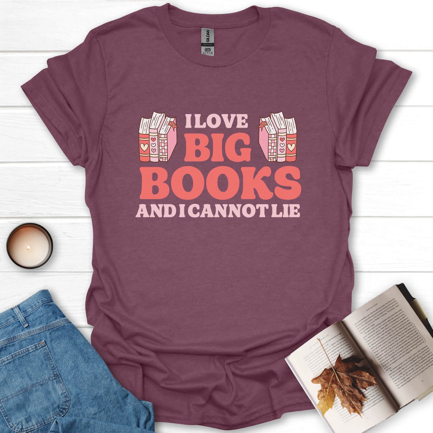 I Love Big Books Funny Book Lovers T-Shirt