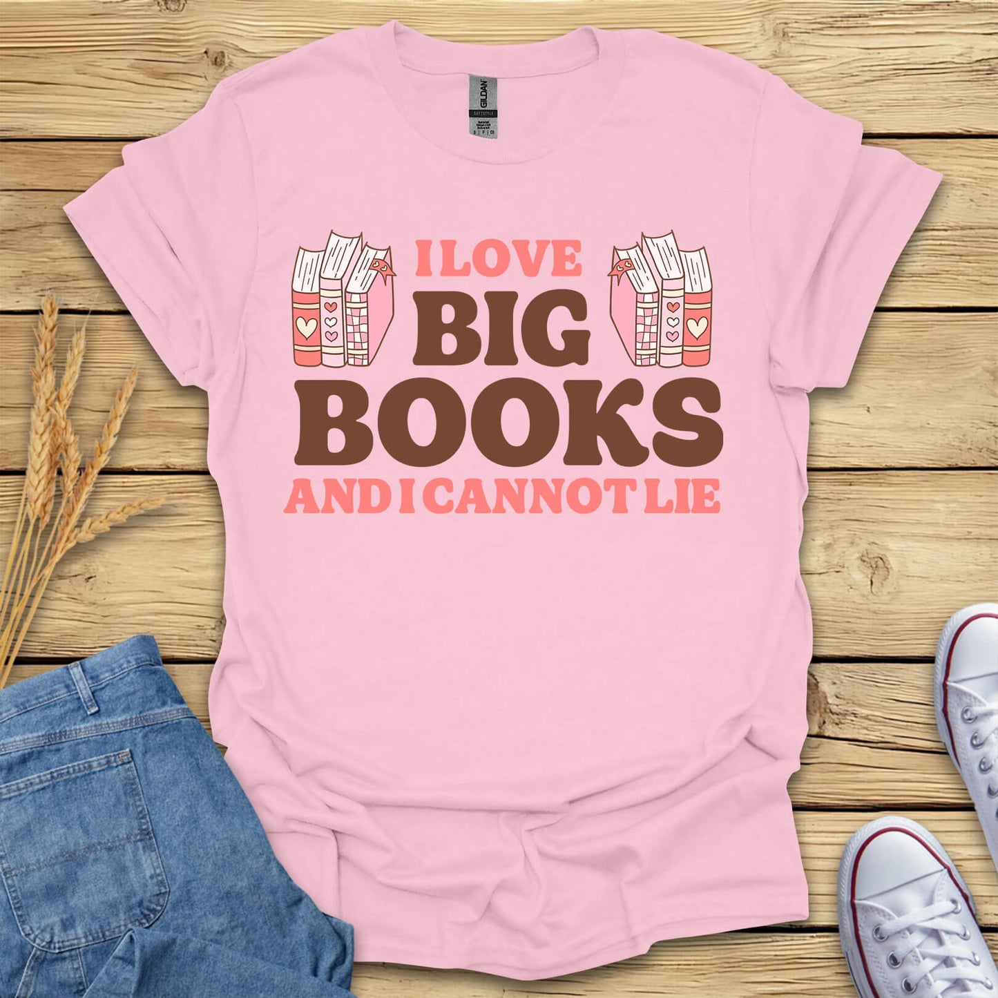 I Love Big Books Funny Book Lovers T-Shirt