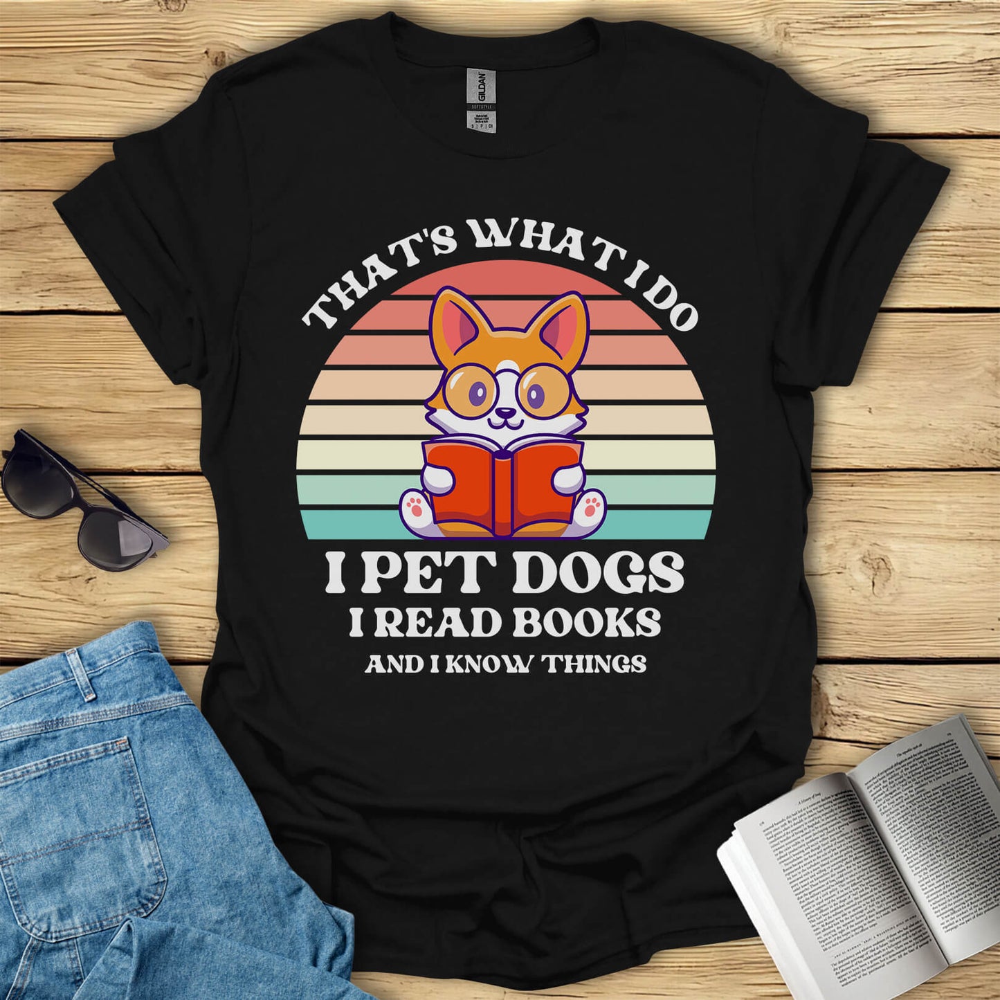 I Pet Dogs I Read Books And I Know Things T-Shirt