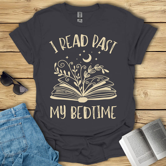 I Read Past My Bedtime Books T-Shirt