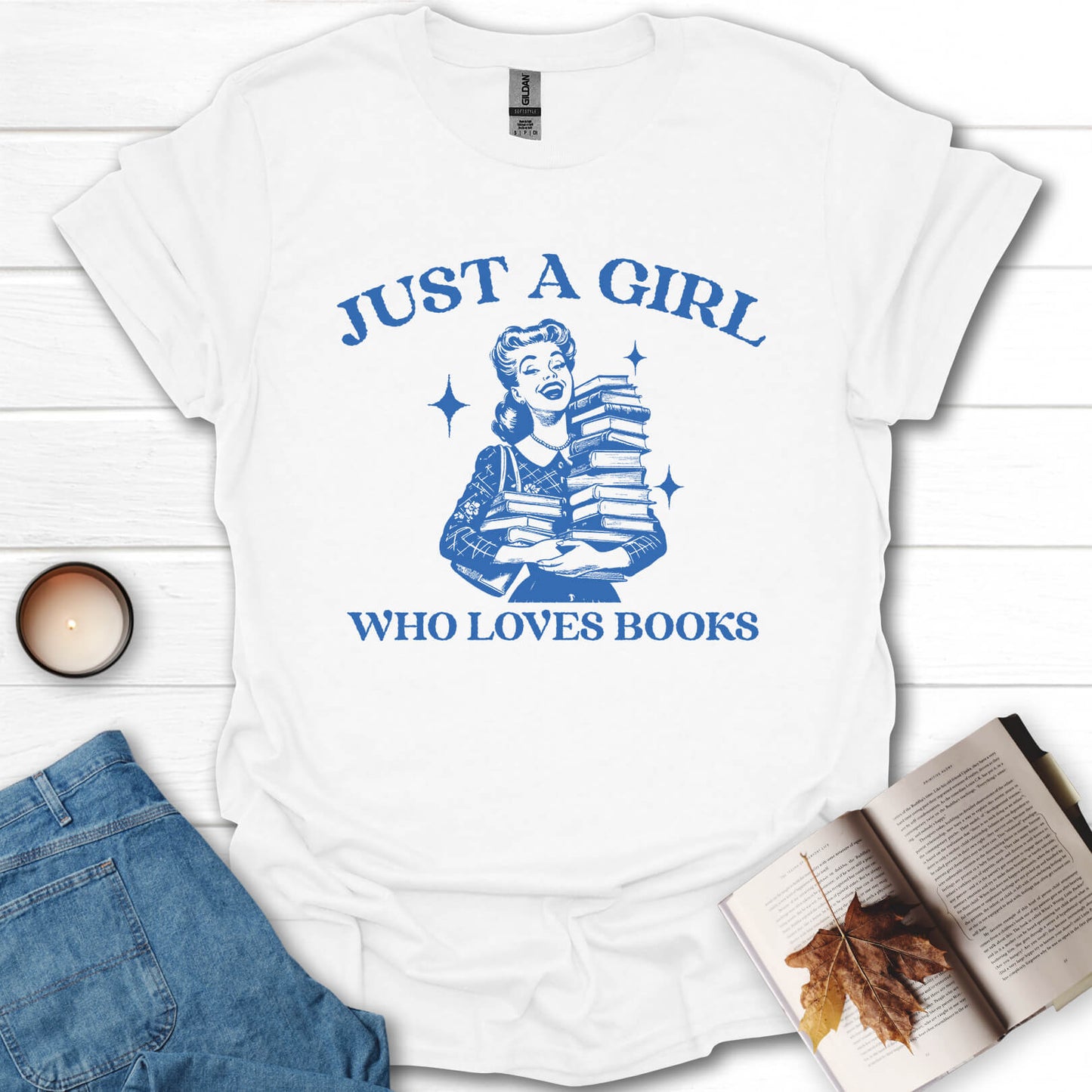 Just A Girl Who Loves Books T-Shirt