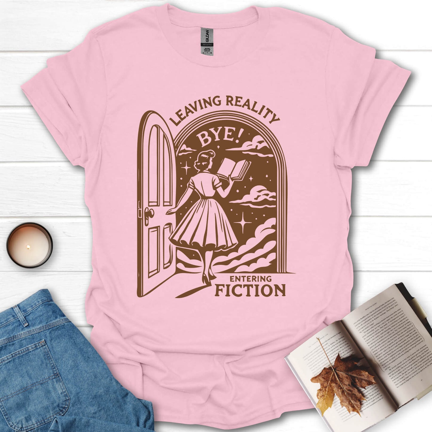 Leaving Reality Entering Fiction Book Reading T-Shirt
