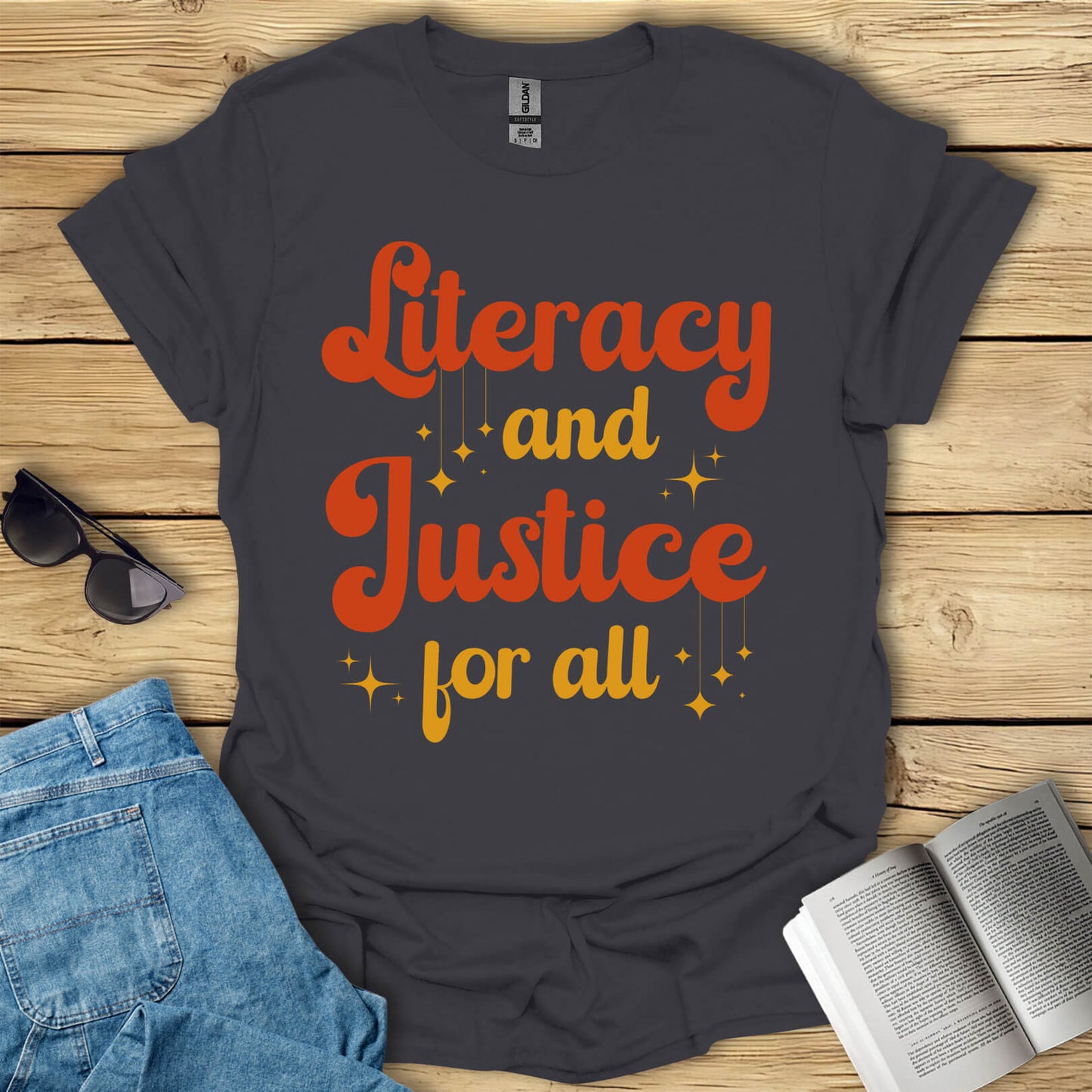 Literacy And Justice For All Book Lovers T-Shirt