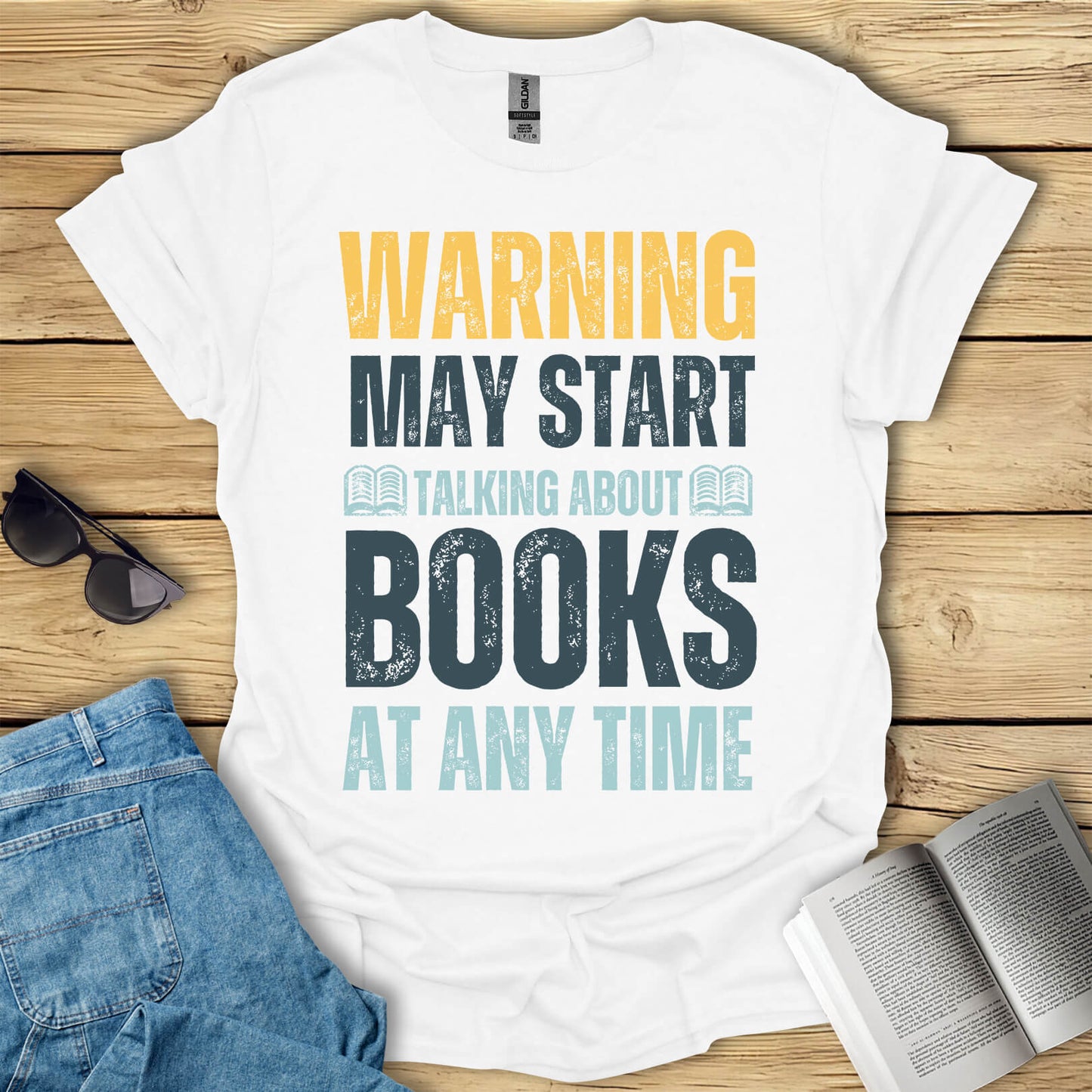 May Start Talking About Books T-Shirt