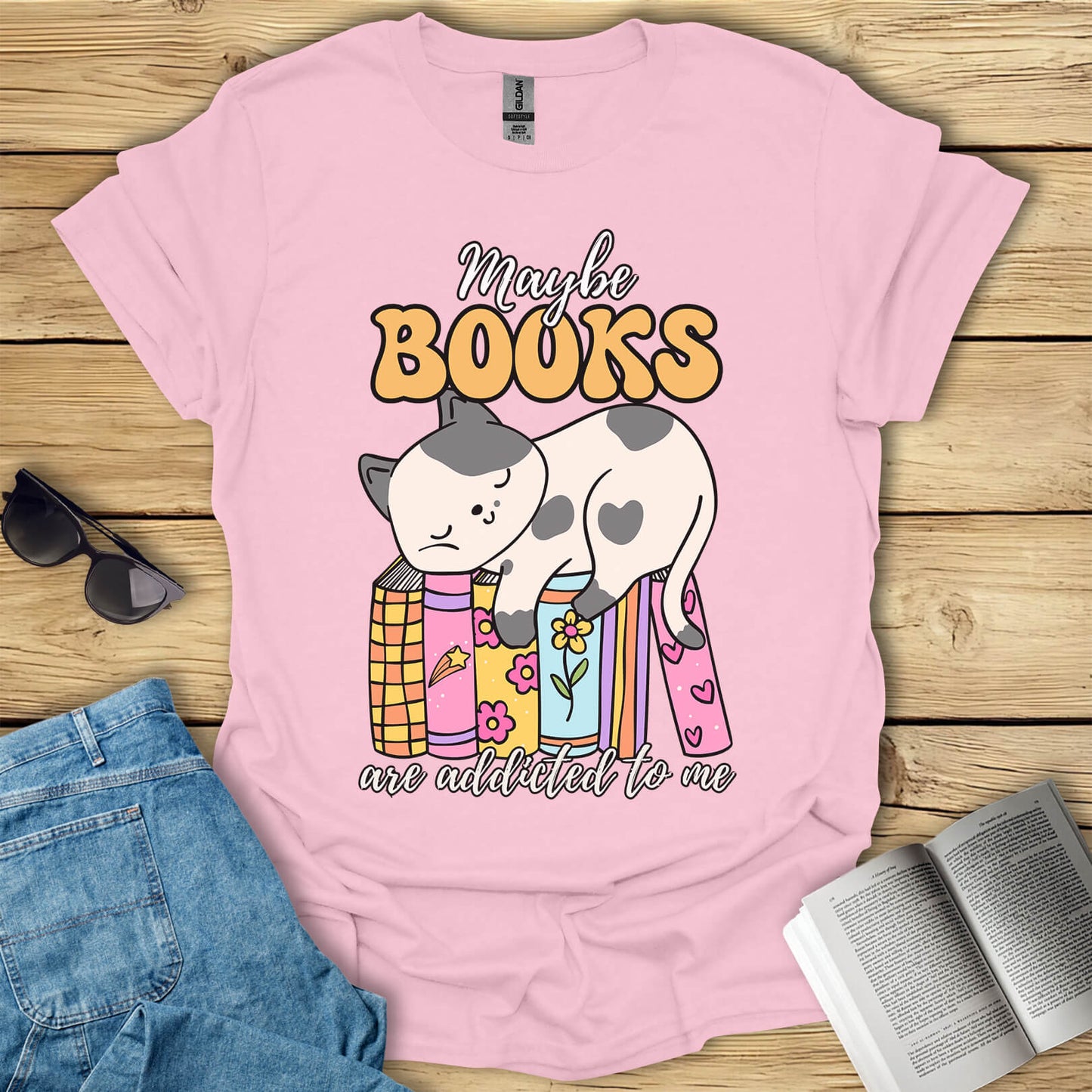 Maybe Books Are Addicted To Me T-Shirt