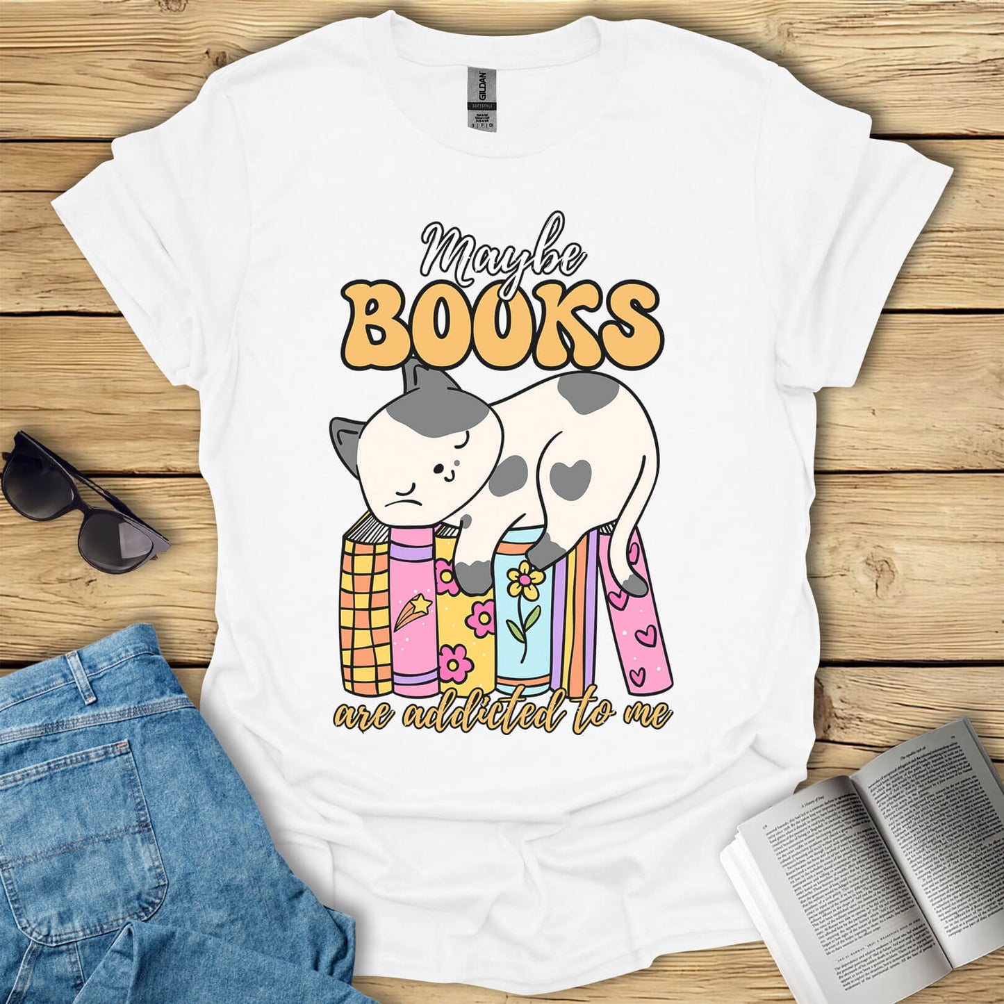 Maybe Books Are Addicted To Me T-Shirt