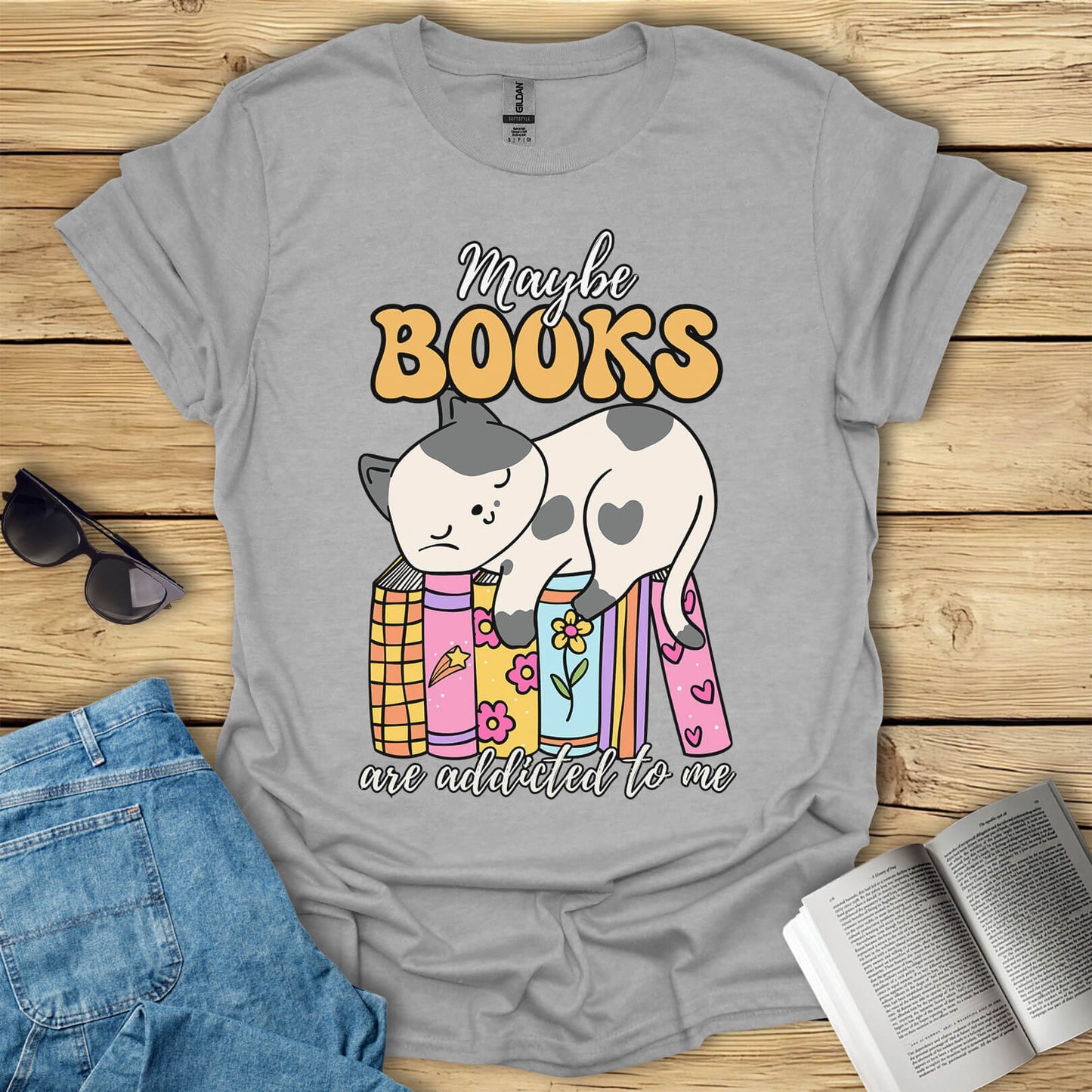 Maybe Books Are Addicted To Me T-Shirt