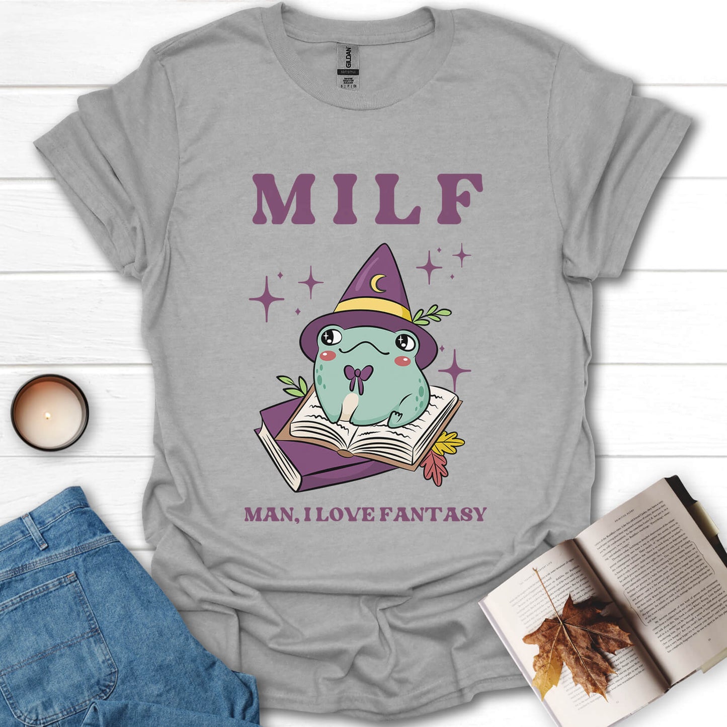 MILF, Man, I Love Fantasy T-Shirt